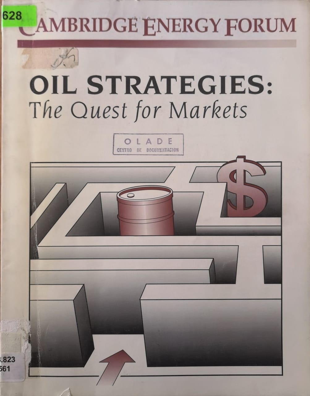 OIL STRATEGIES: The Quest for Markets