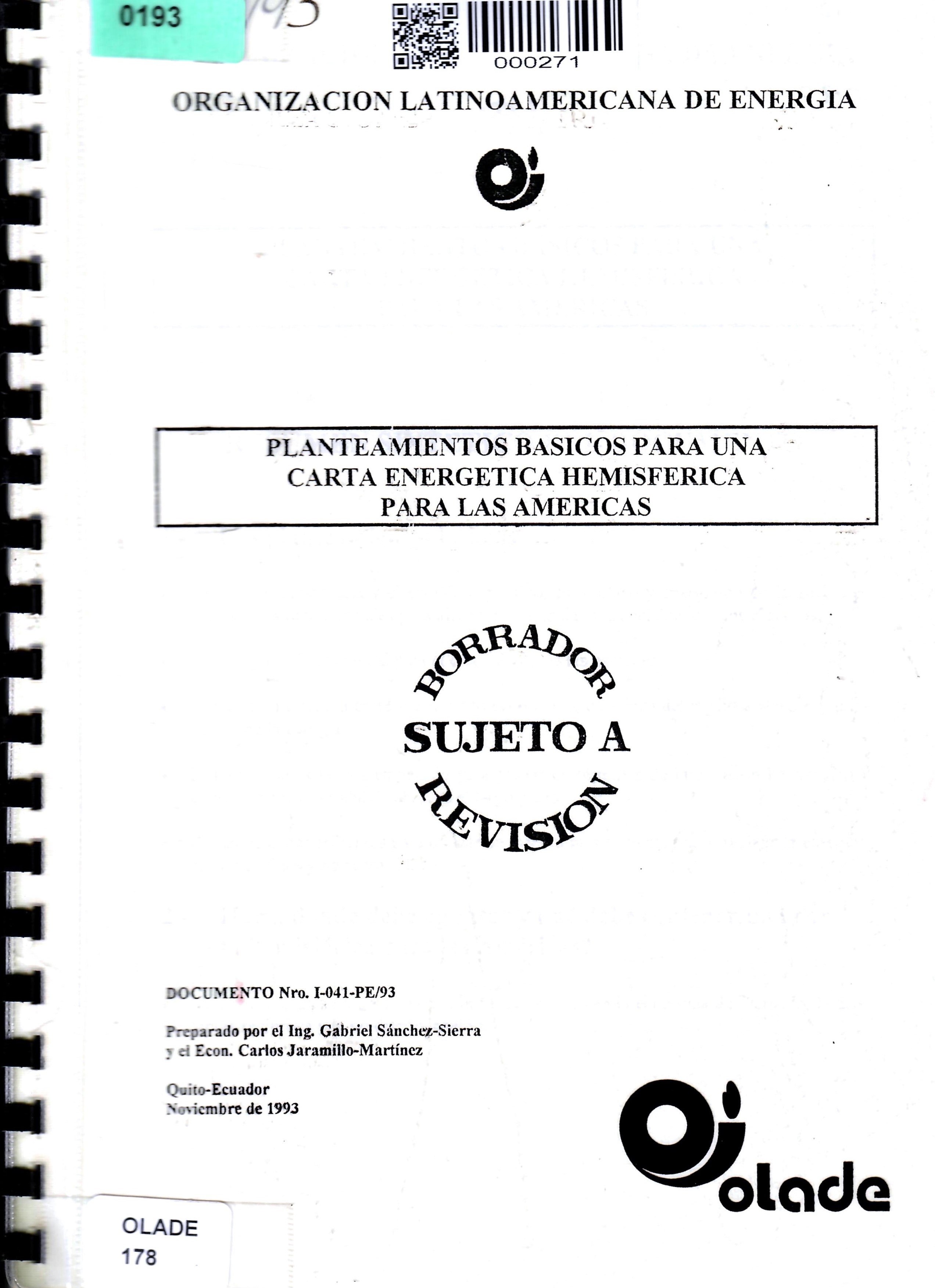 PLANTEAMIENTOS BASICOS PARA UNA CARTA ENERGETICA HEMISFERICA PARA LAS AMERICAS