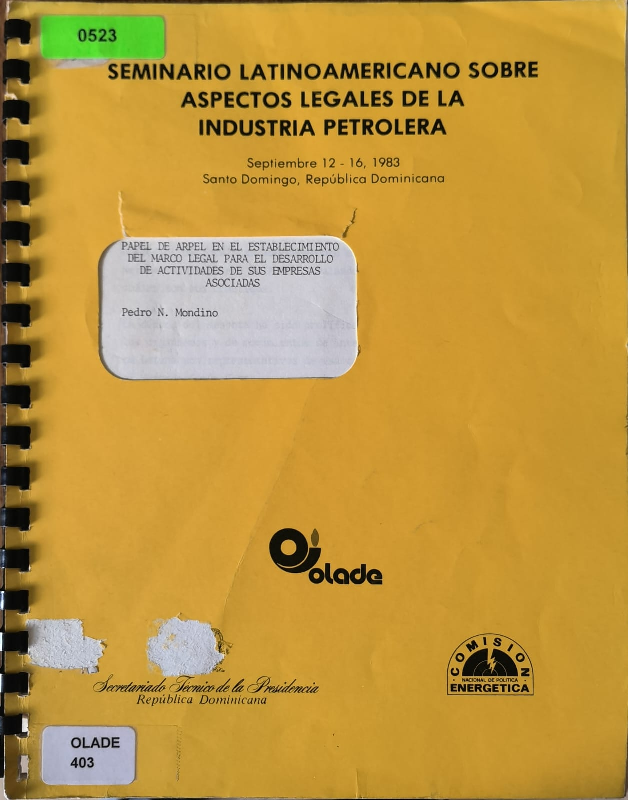 PAPEL DE ARPEL EN EL ESTABLECIMIENTO DEL MARCO LEGAL PARA EL DESARROLLO DE ACTIVIDADES DE SUS EMPRESAS ASOCIADAS