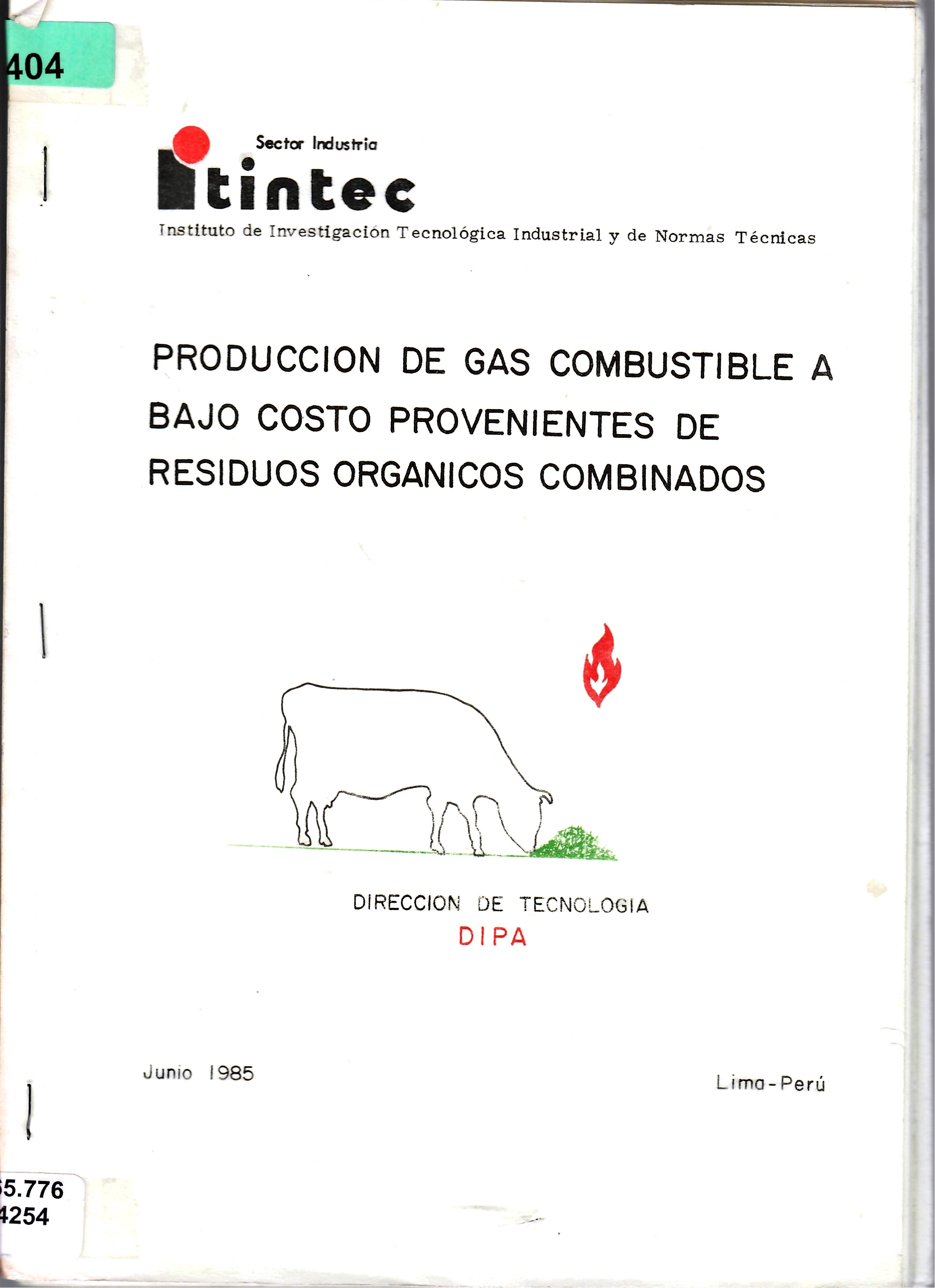 PRODUCCION DE GAS COMBUSTIBLE A BAJO COSTO PROVENIENTES DE  RESIDUOS ORGANICOS COMBINADOS