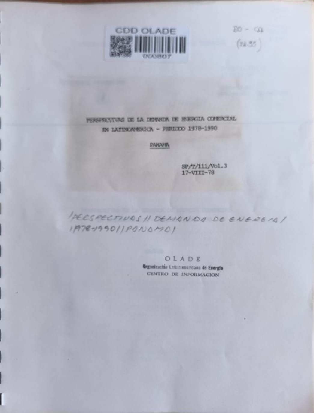 PERSPECTTVAS DE LA DEMANDA DE ENERGIA COMERCIAL EN LATINOAMERICA - PERIODO 1978-1990