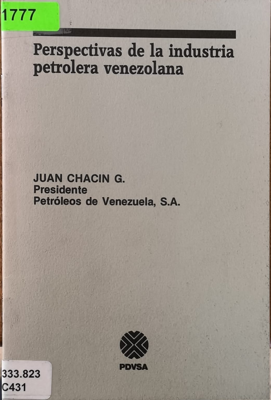 Perspectivas de la industria petrolera venezolana