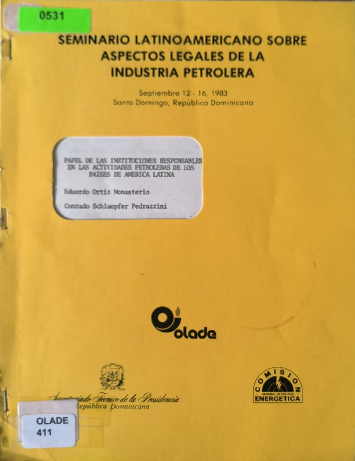 PAPEL DE LAS INSTITUCIONES RESPONSABLES EN LAS ACTIVIDADES PETROLERAS DE LOS PAISES DE AMERICA LATINA