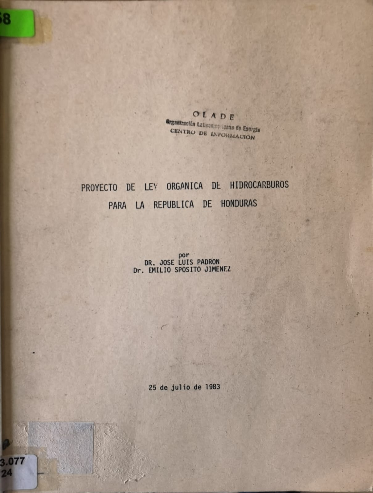 PROYECTO DE LEY ORGANICA DE HIDROCARBUROS PARA LA REPUBLICA DE HONDURAS