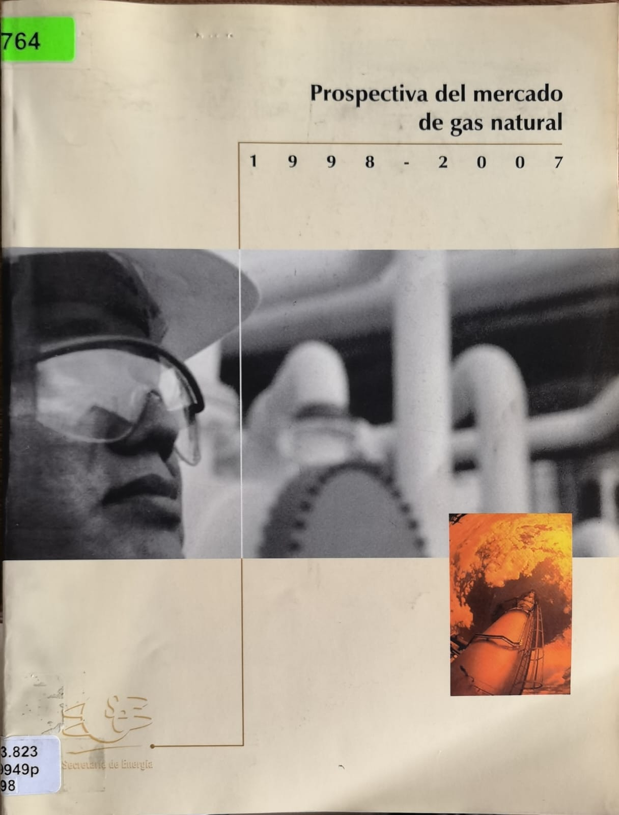 Prospectiva del mercado de gas natural 1998 - 2007