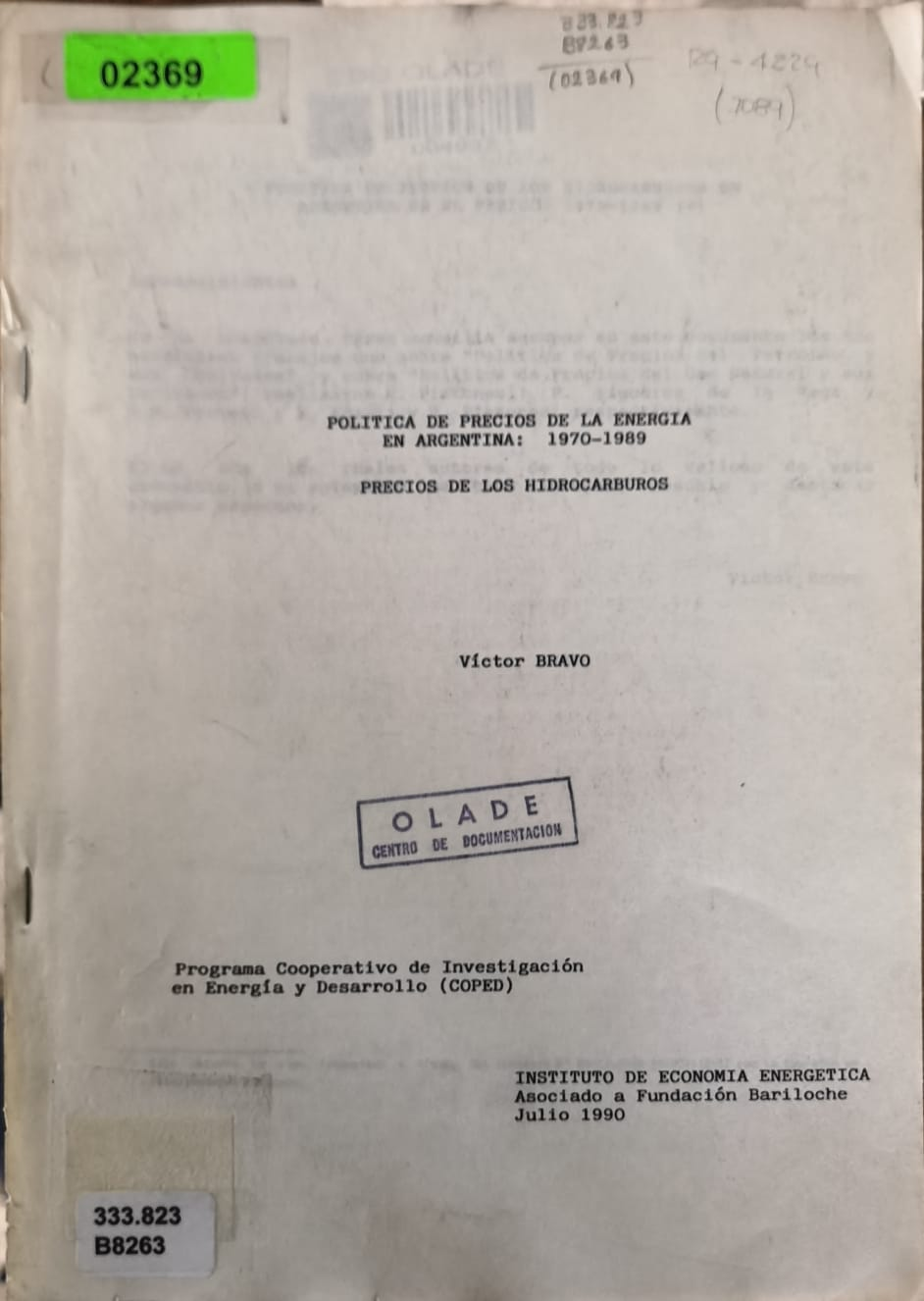 POLITICA DE PRECIOS DE LA ENERGIA EN ARGENTINA: 1970-1989 - PRECIOS DE LOS HIDROCARBUROS