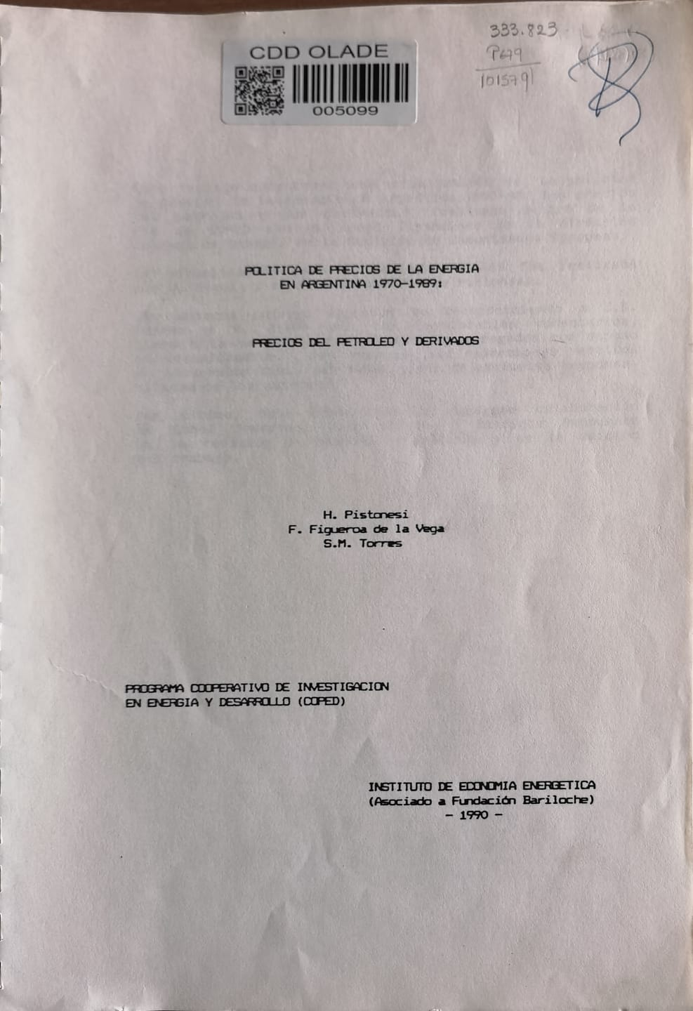 POLITICA DE PRECIOS DE LA ENERGIA EN ARGENTINA 1970-1989: PRECIOS DEL PETROLED Y DERIVADOS