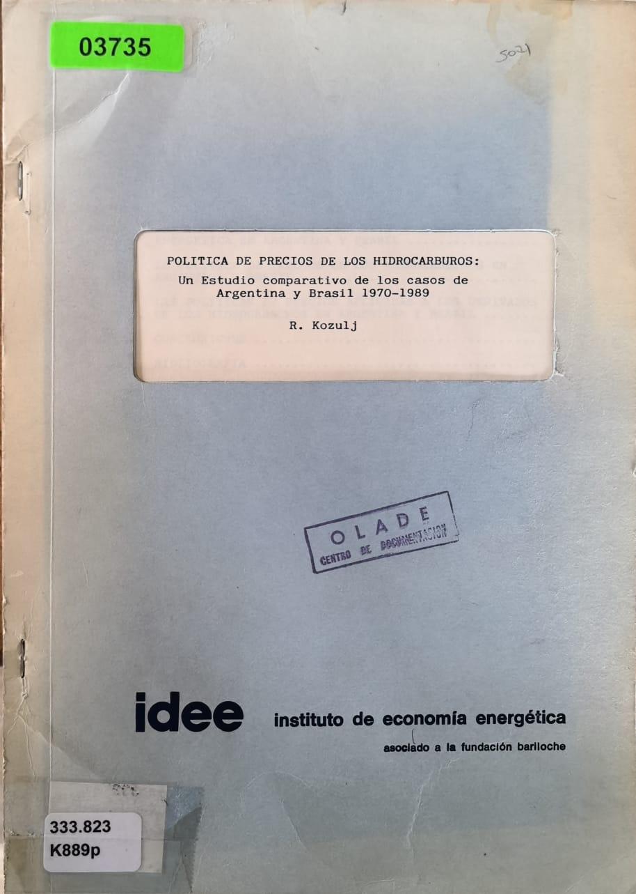 POLITICA DE PRECIOS DE LOS HIDROCARBUROS: Un Estudio comparativo de los casos de Argentina y Brasil 1970-1989