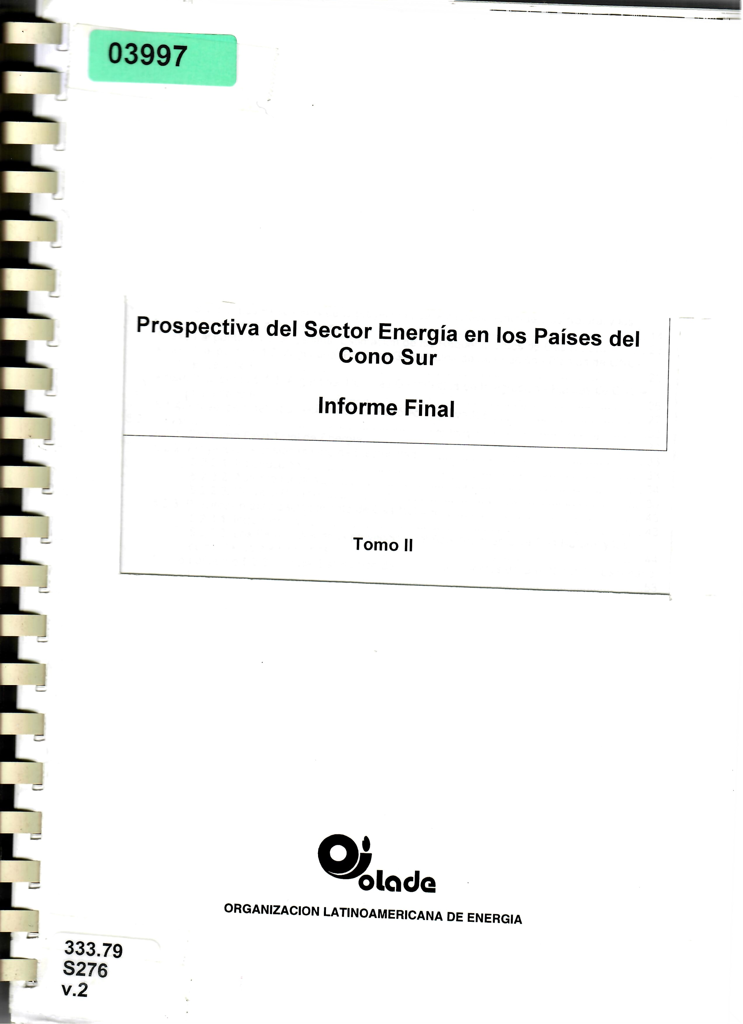 Prospectiva del Sector Energía en los Países del Cono Sur Informe Final Tomo II
