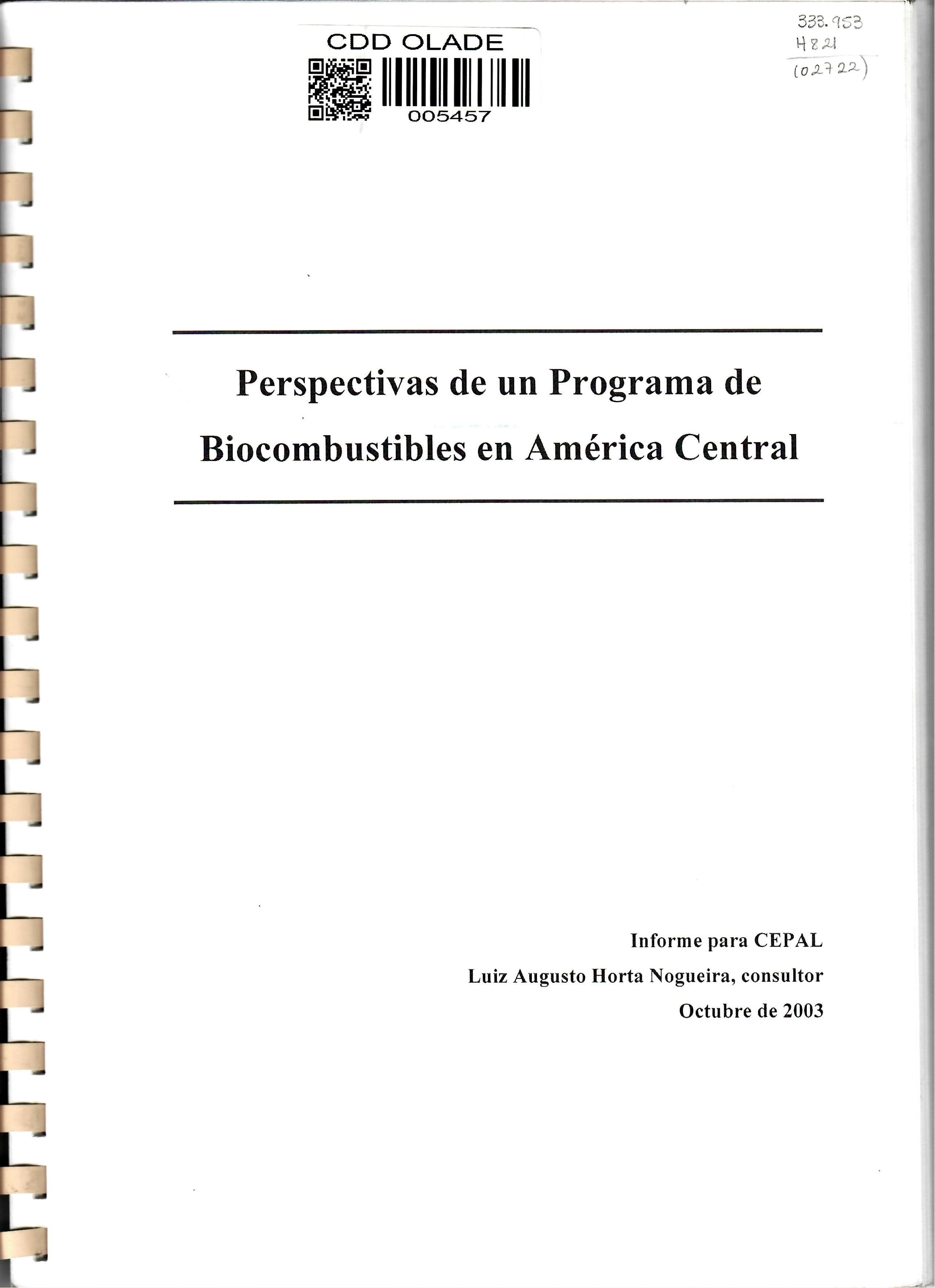 Perspectivas de un Programa de Biocombustibles en América Central