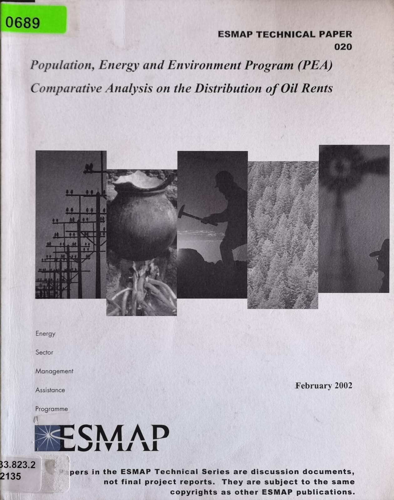 Population, Energy and Environment Program (PEA) Comparative Analysis on the Distribution of Oil Rents