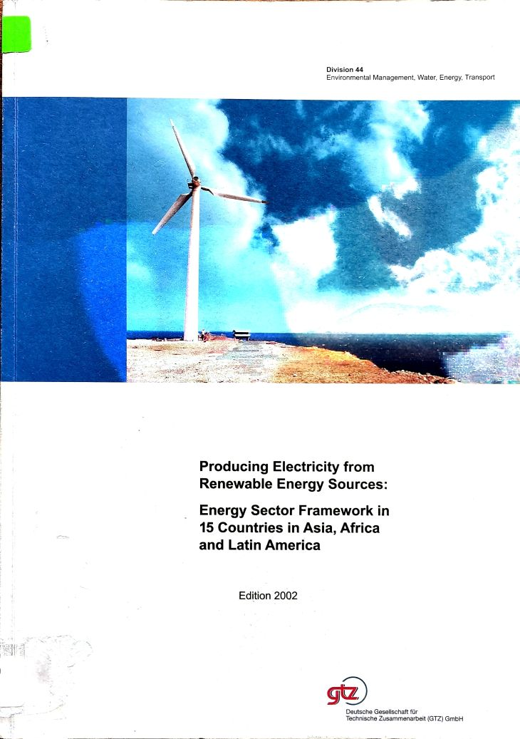 Producing Electricity from Renewable Energy Sources: Energy Sector Framework in 15 Countries in Asia, Africa and Latin America