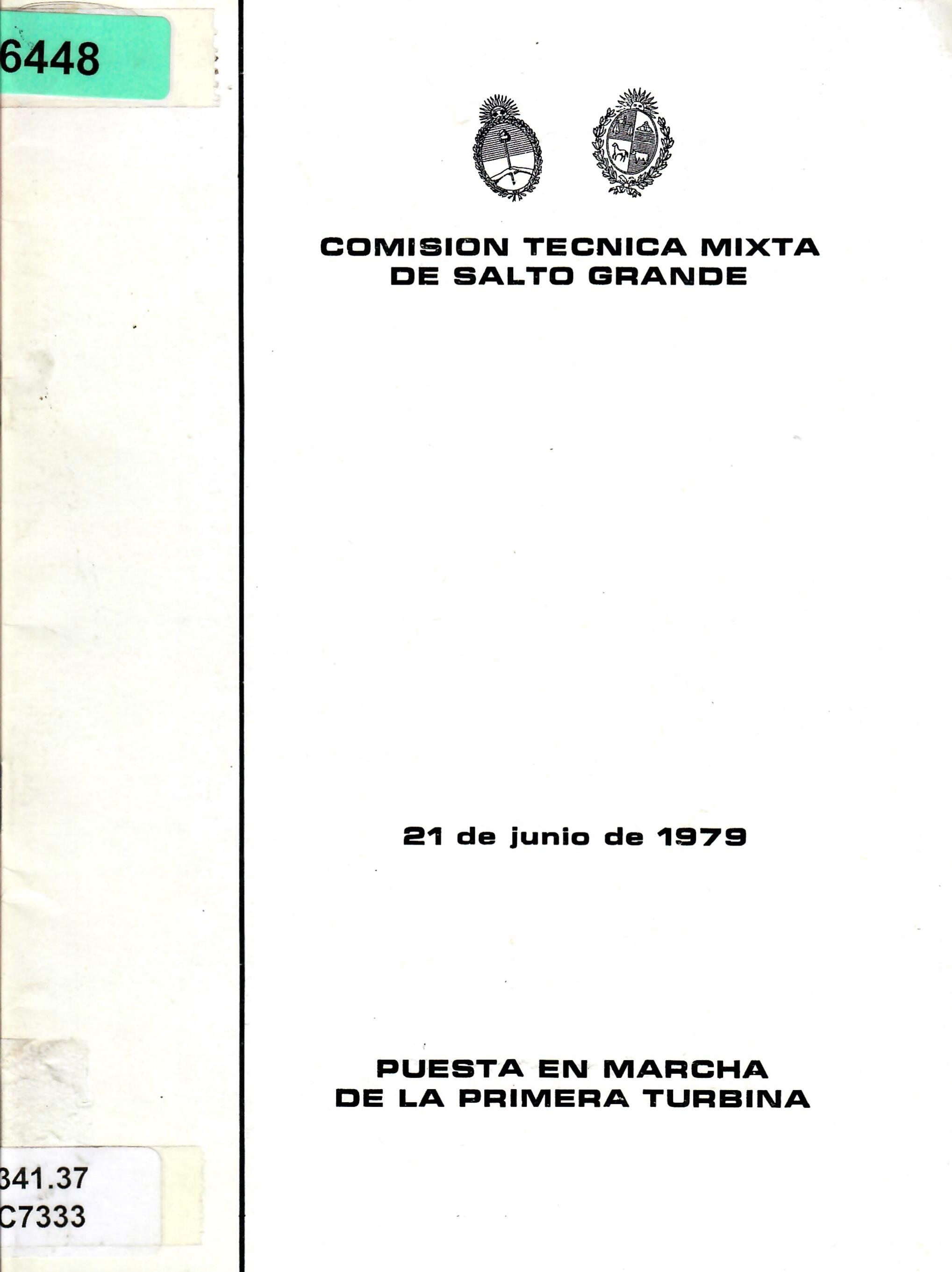 PUESTA EN MARCHA DE LA PRIMERA TURBINA