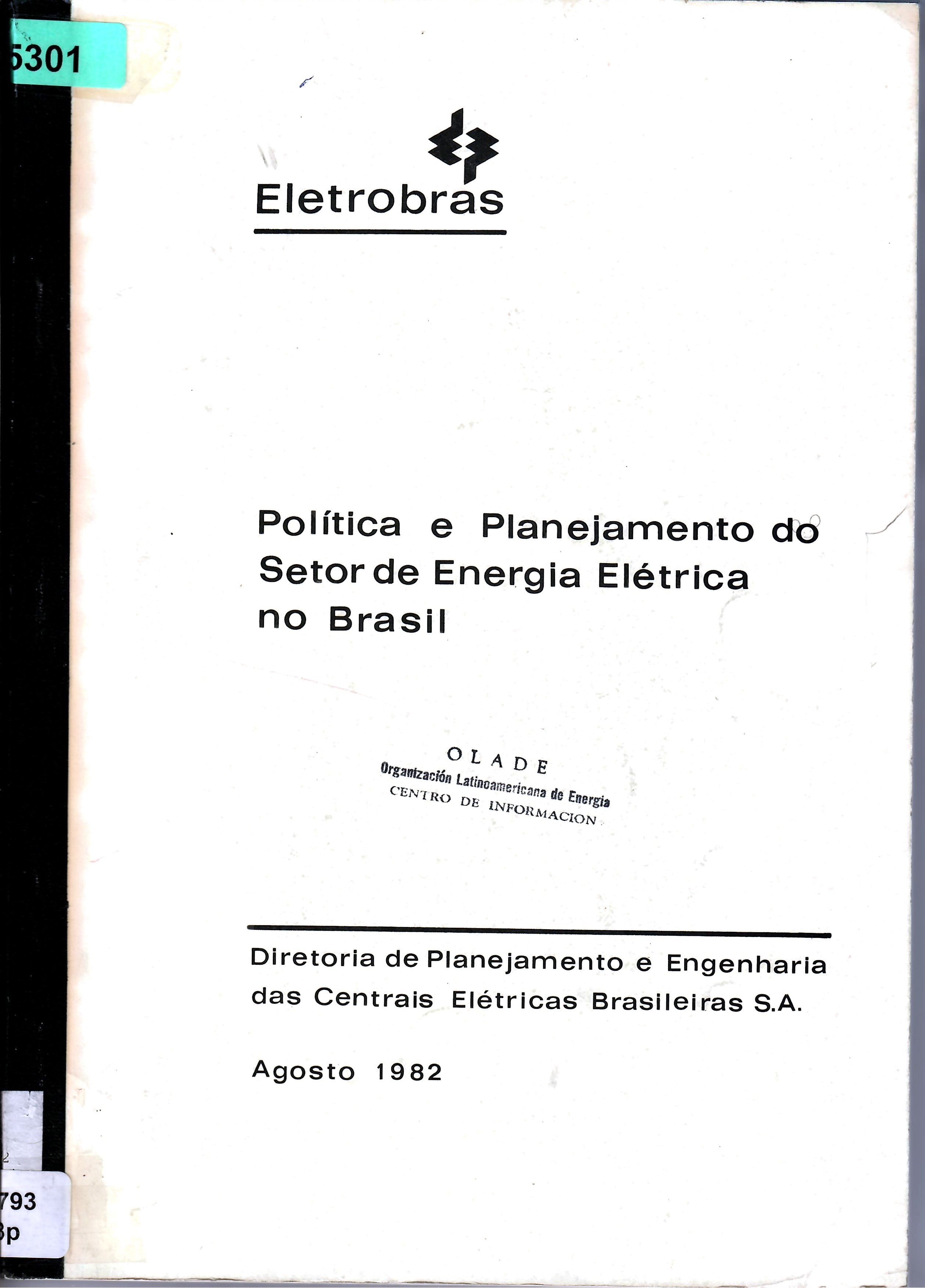 Política e Planejamento do Setor de Energia Elétrica no Brasil