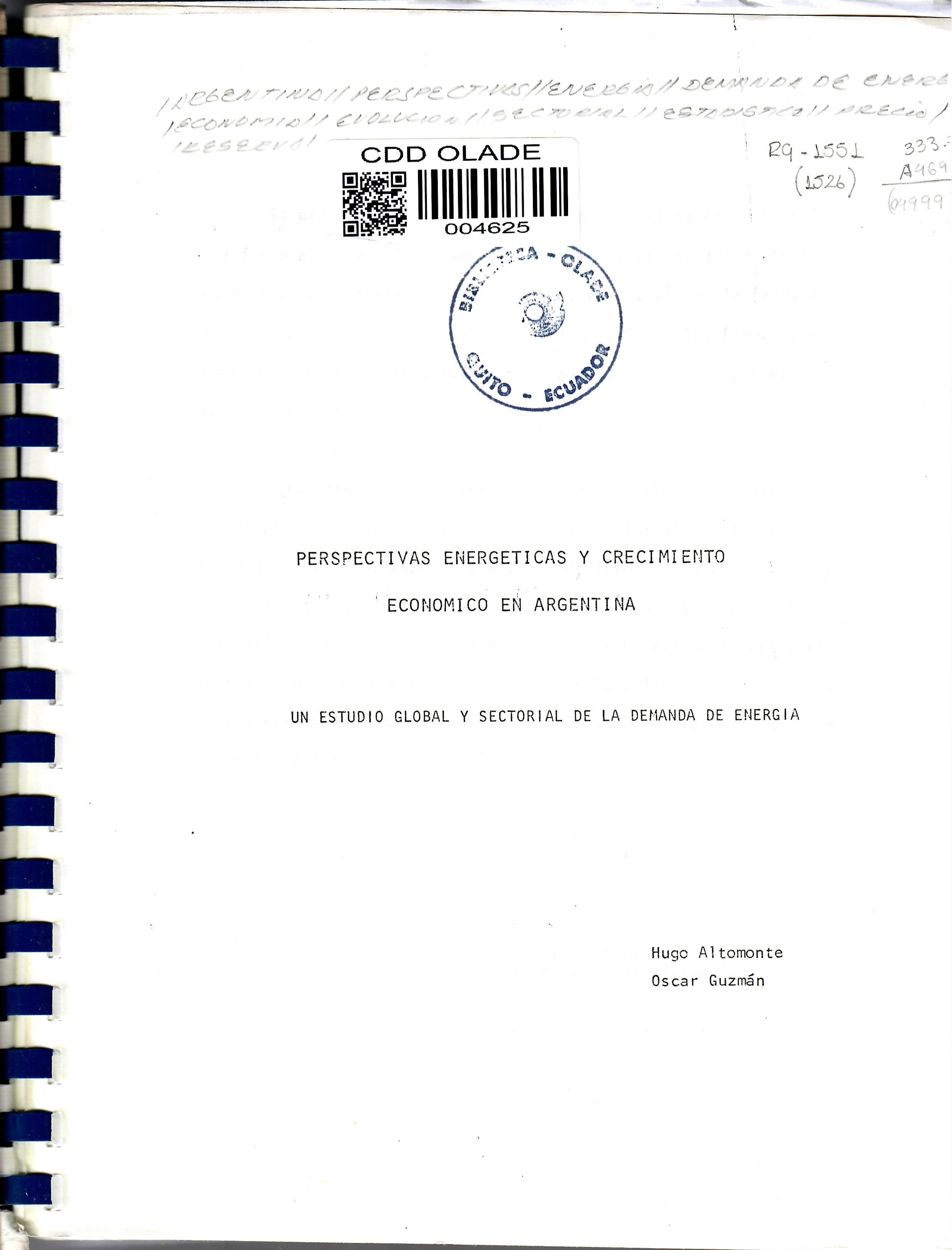 PERSPECTIVAS ENERGETICAS Y CRECIMIENTO ECONOMICO EN ARGENTINA UN ESTUDIO GLOBAL Y SECTORIAL DE LA DEMANDA DE ENERGIA