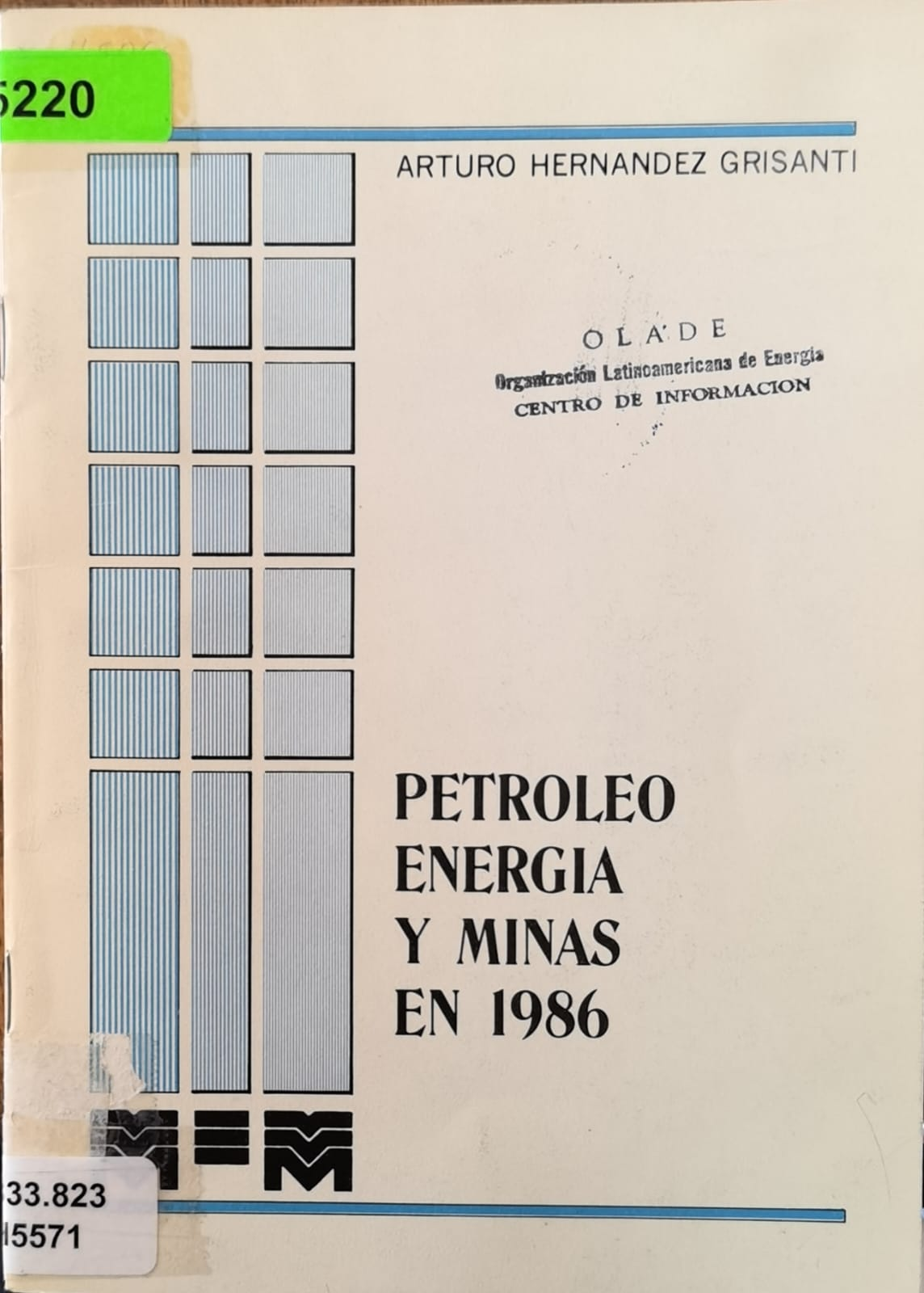PETROLEO ENERGIA Y MINAS EN 1986