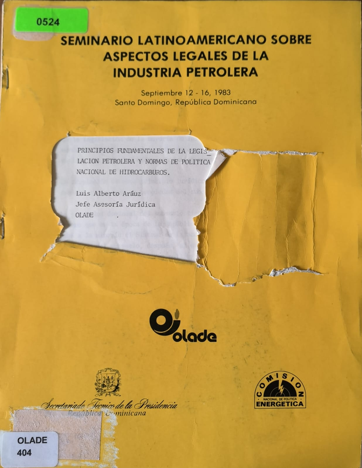 PRINCIPIOS FUNDAMENTALES DE LA LEGISLACION PETROLERA Y NORMAS DE POLITICA NACIONAL DE HIDROCARBUROS.