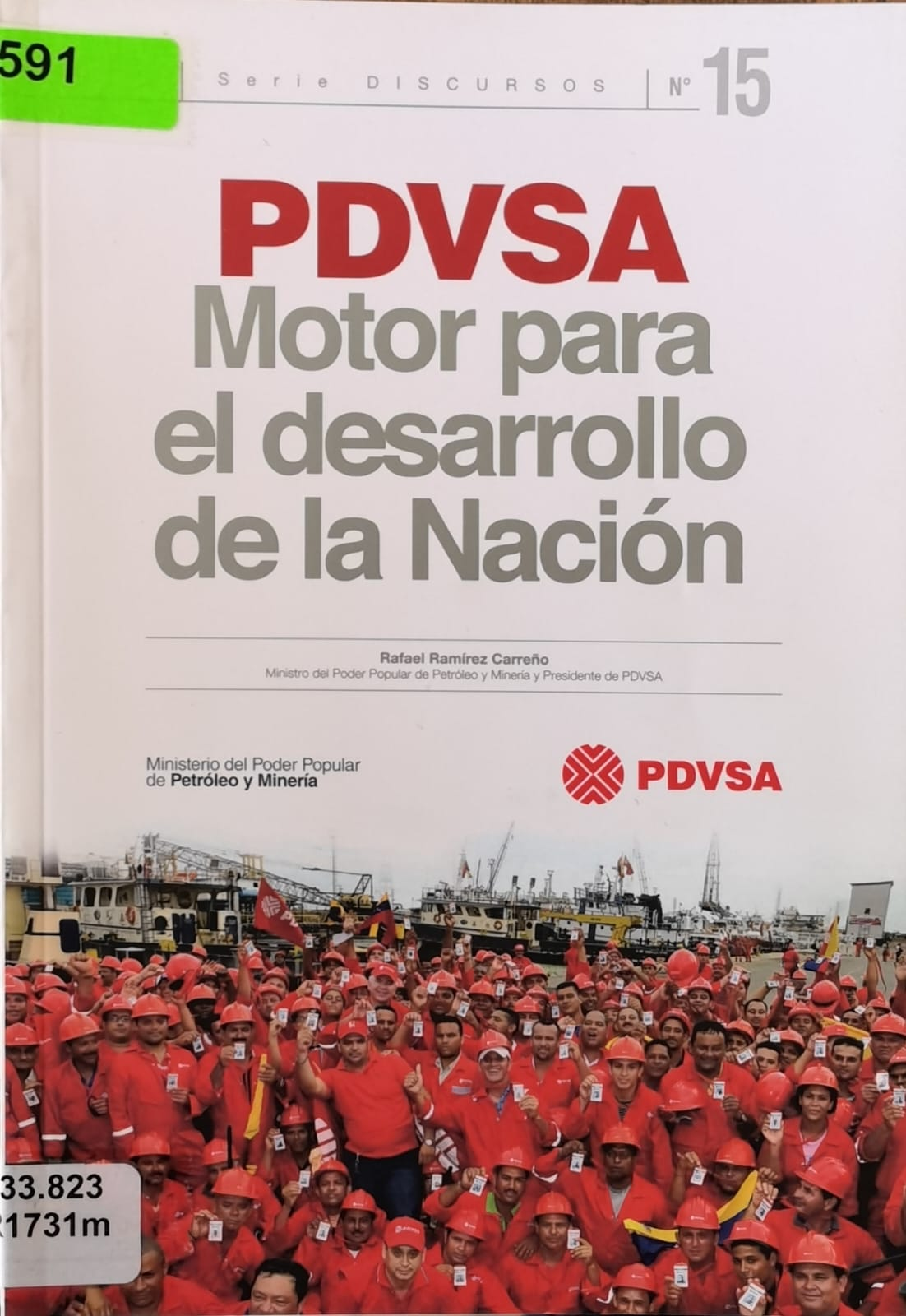 PDVSA Motor para el desarrollo de la Nación