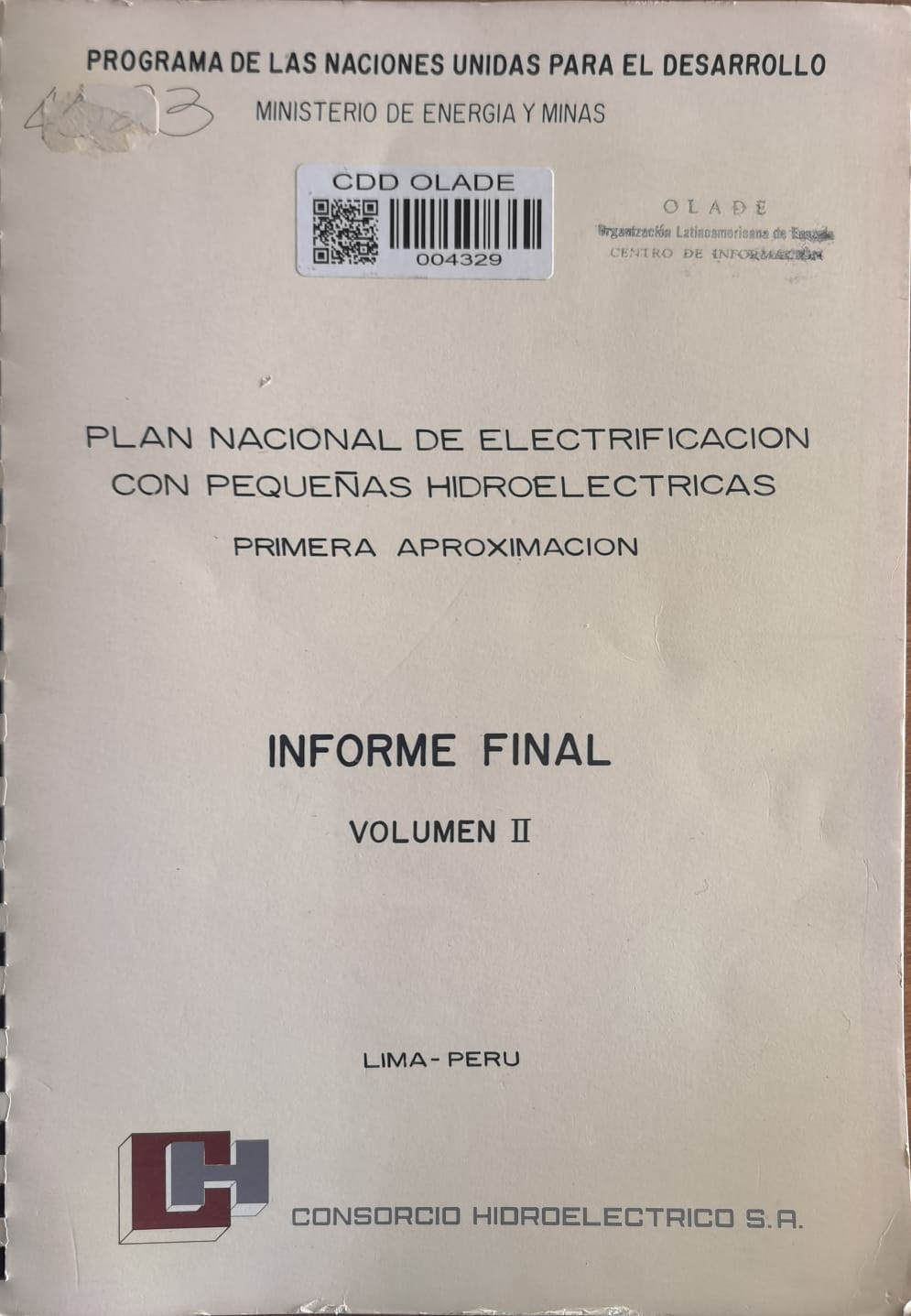 PLAN NACIONAL DE ELECTRIFICACION CON PEQUEÑAS  HIDROELECTRICAS - PRIMERA APROXIMACION