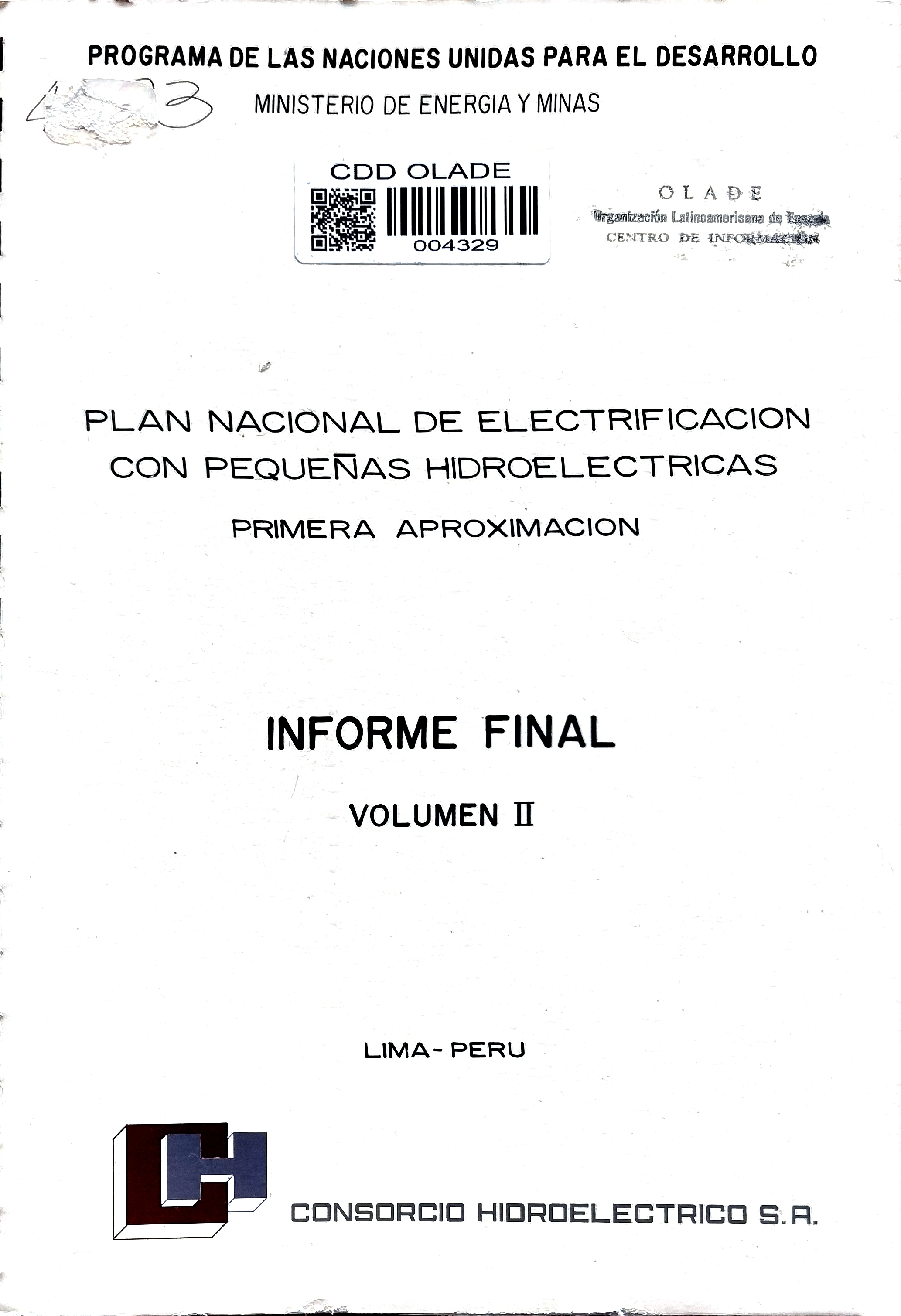 PLAN NACIONAL DE ELECTRIFICACION CON PEQUEÑAS HIDROELECTRICAS: PRIMERA APROXIMACION - PERU