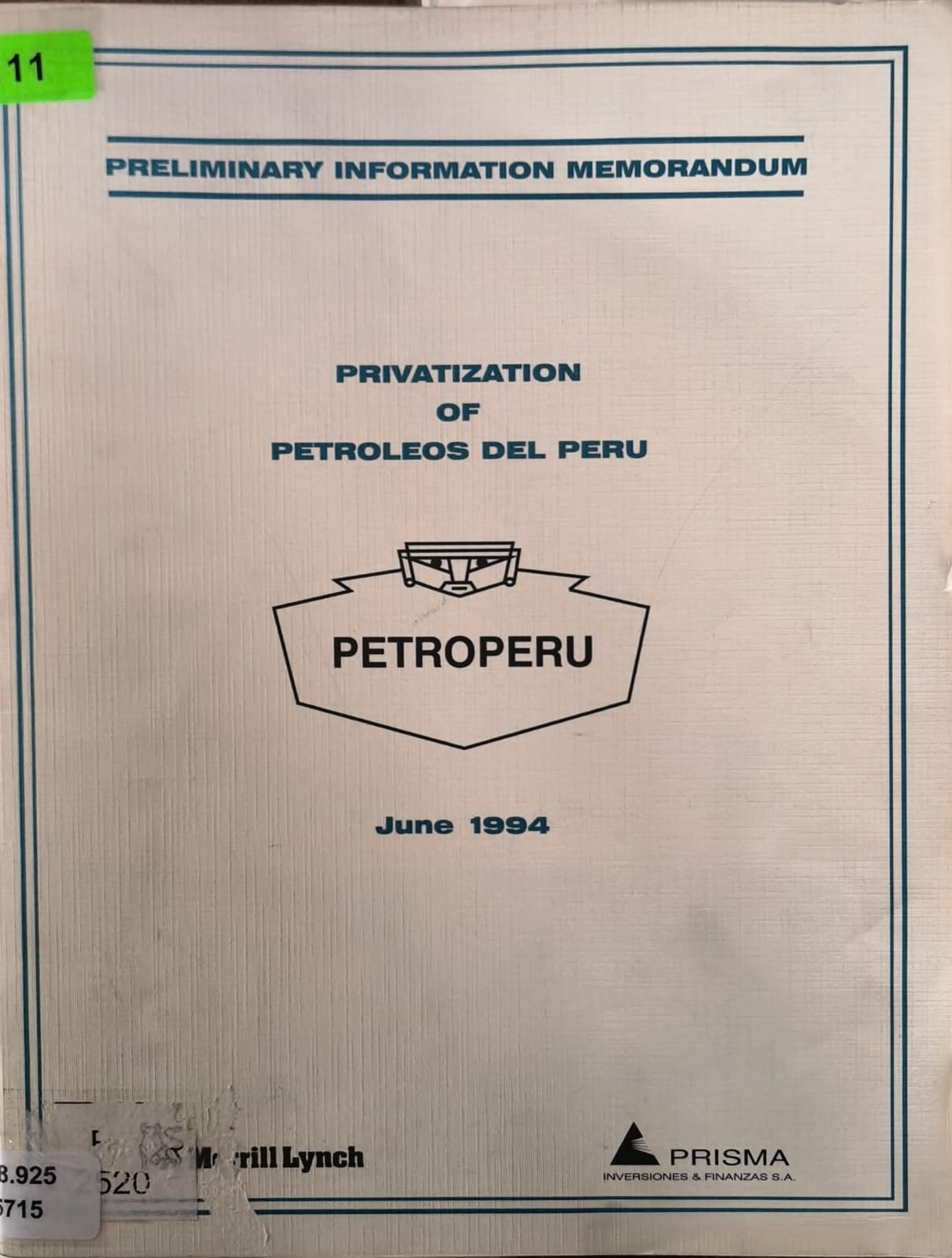 PRIVATIZATION OF PETROLEOS DEL PERU