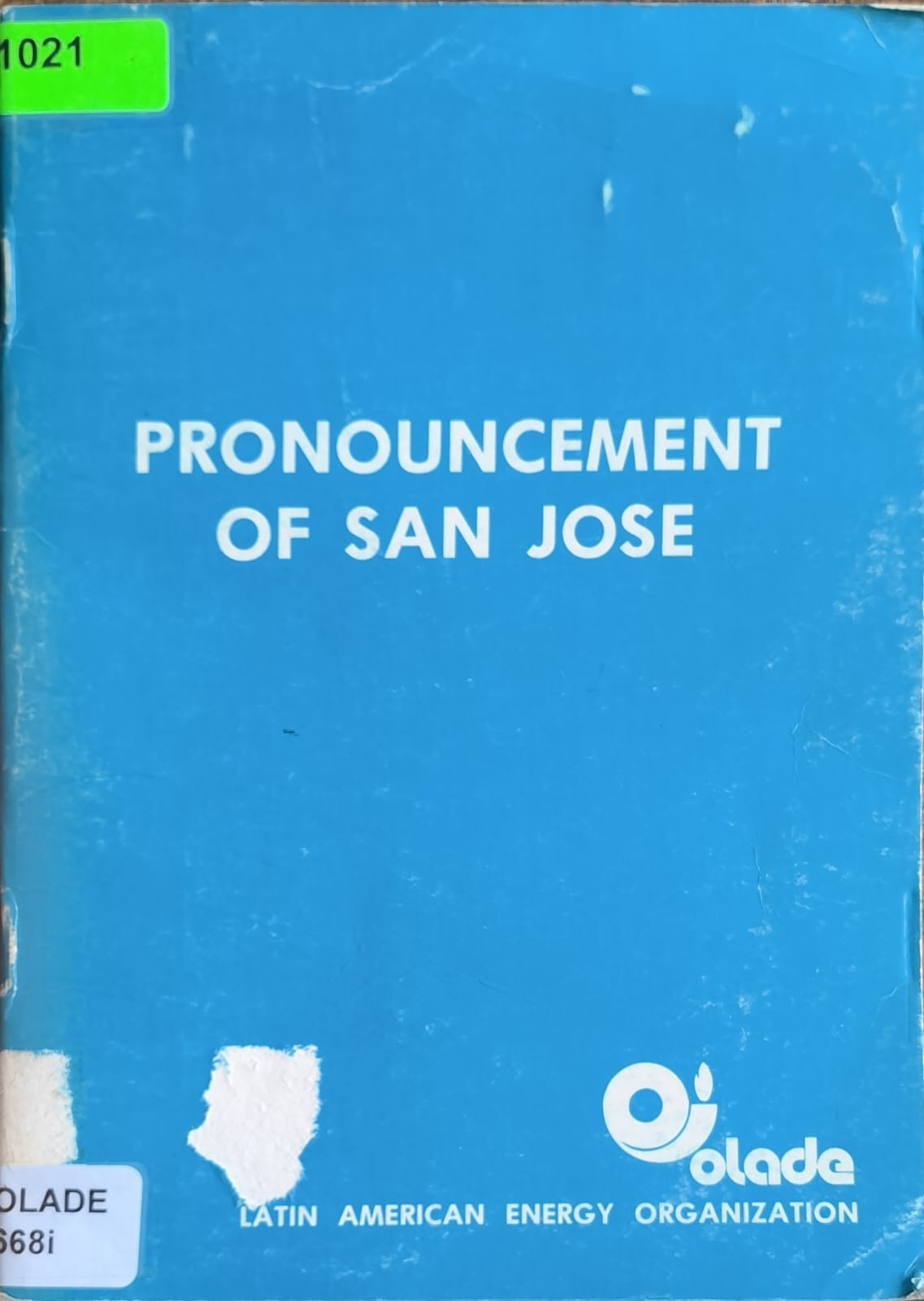 PRONOUNCEMENT OF SAN JOSE