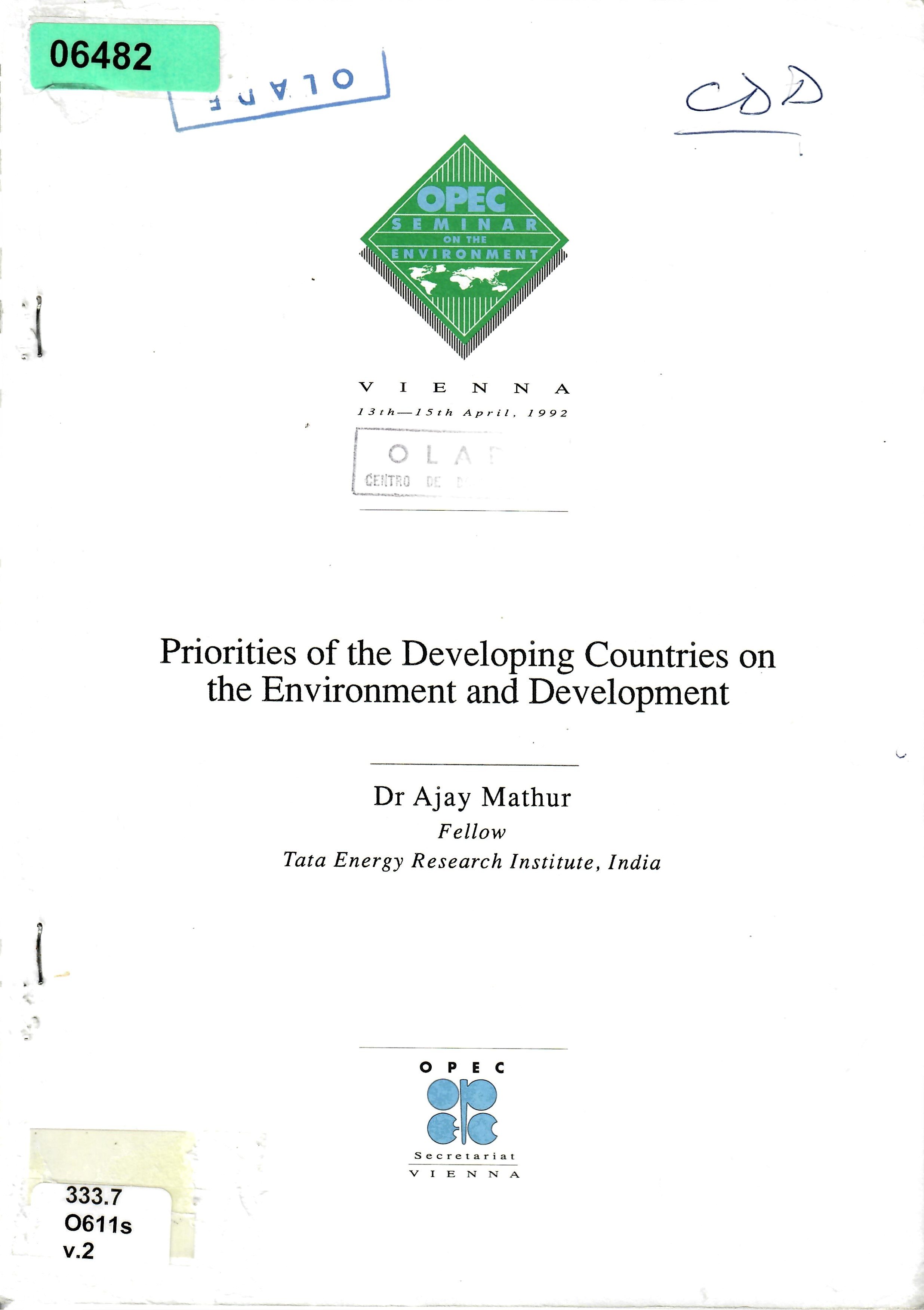 Priorities of the Developing Countries on the Environment and Development