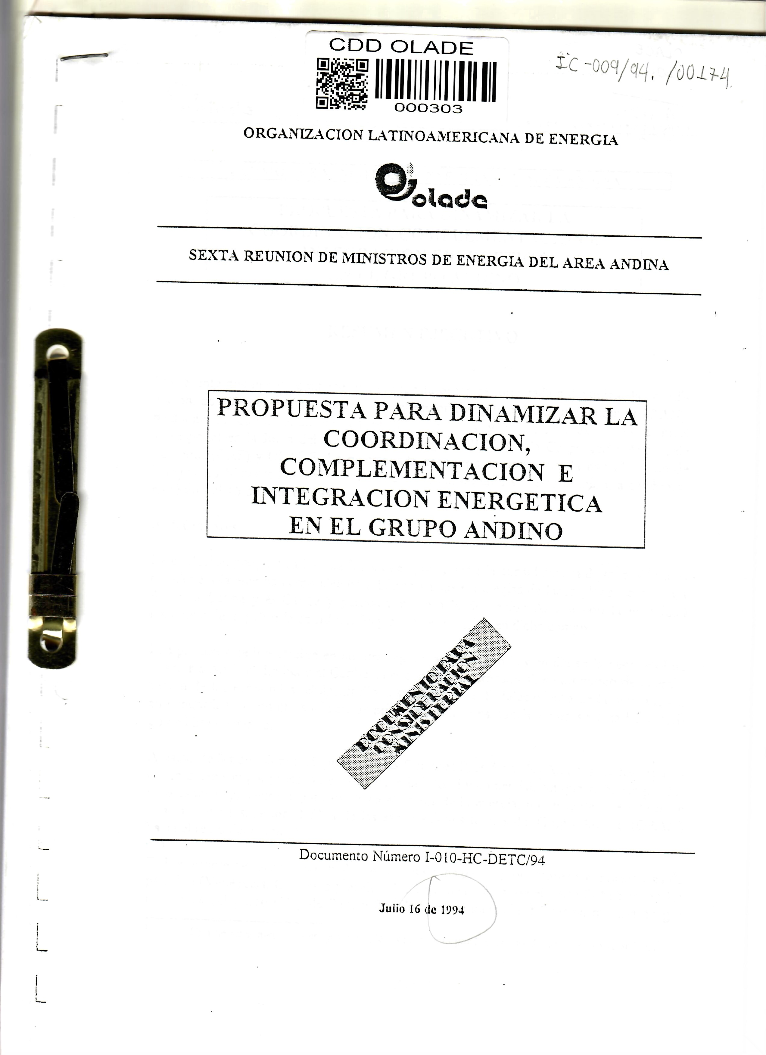 PROPUESTA PARA DINAMIZAR LA COORDINACION, COMPLEMENTACION E INTEGRACION ENERGETICA EN EL GRUPO ANDINO