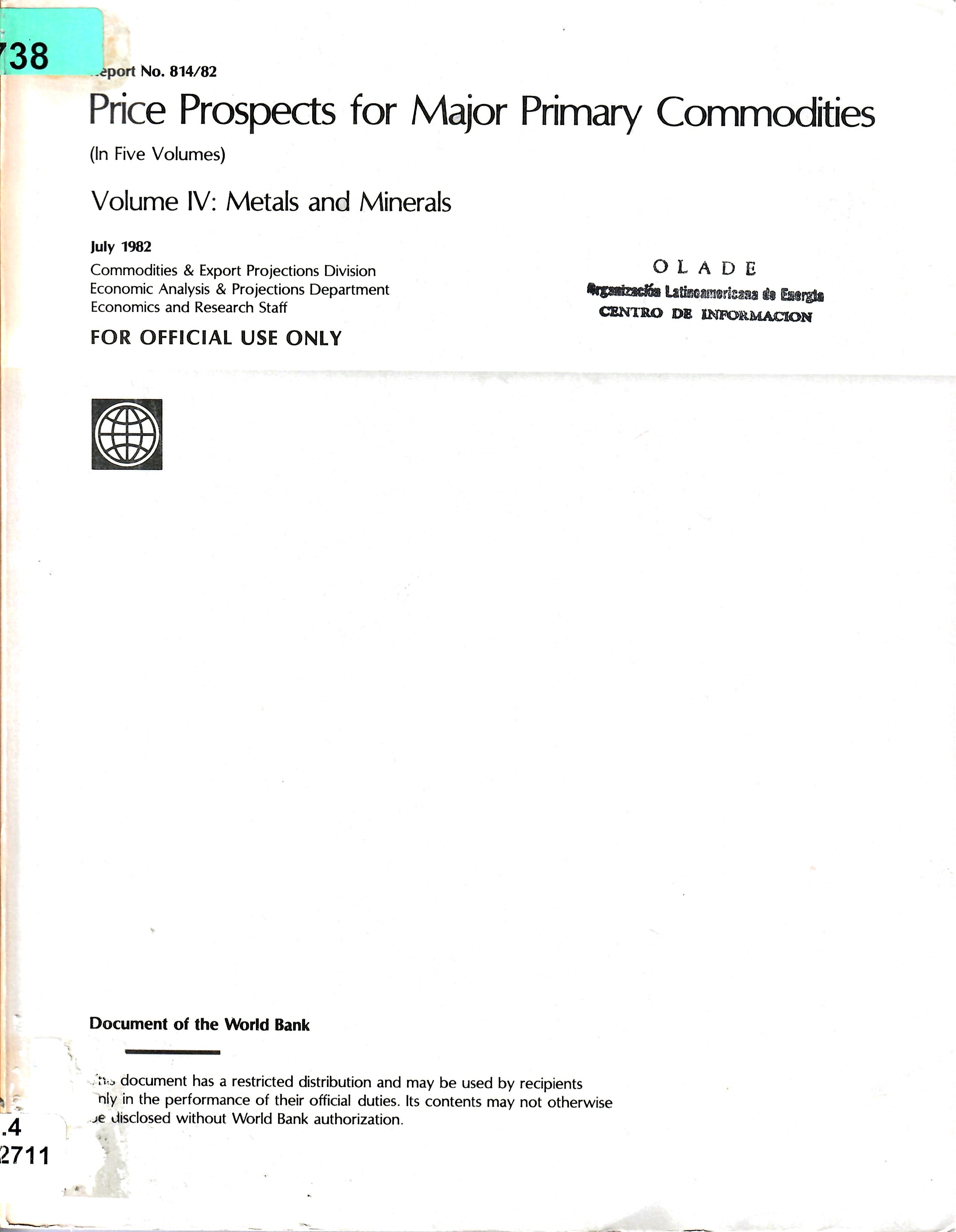 Price Prospects for Major Primary Commodities Volume IV: Metals and Minerals