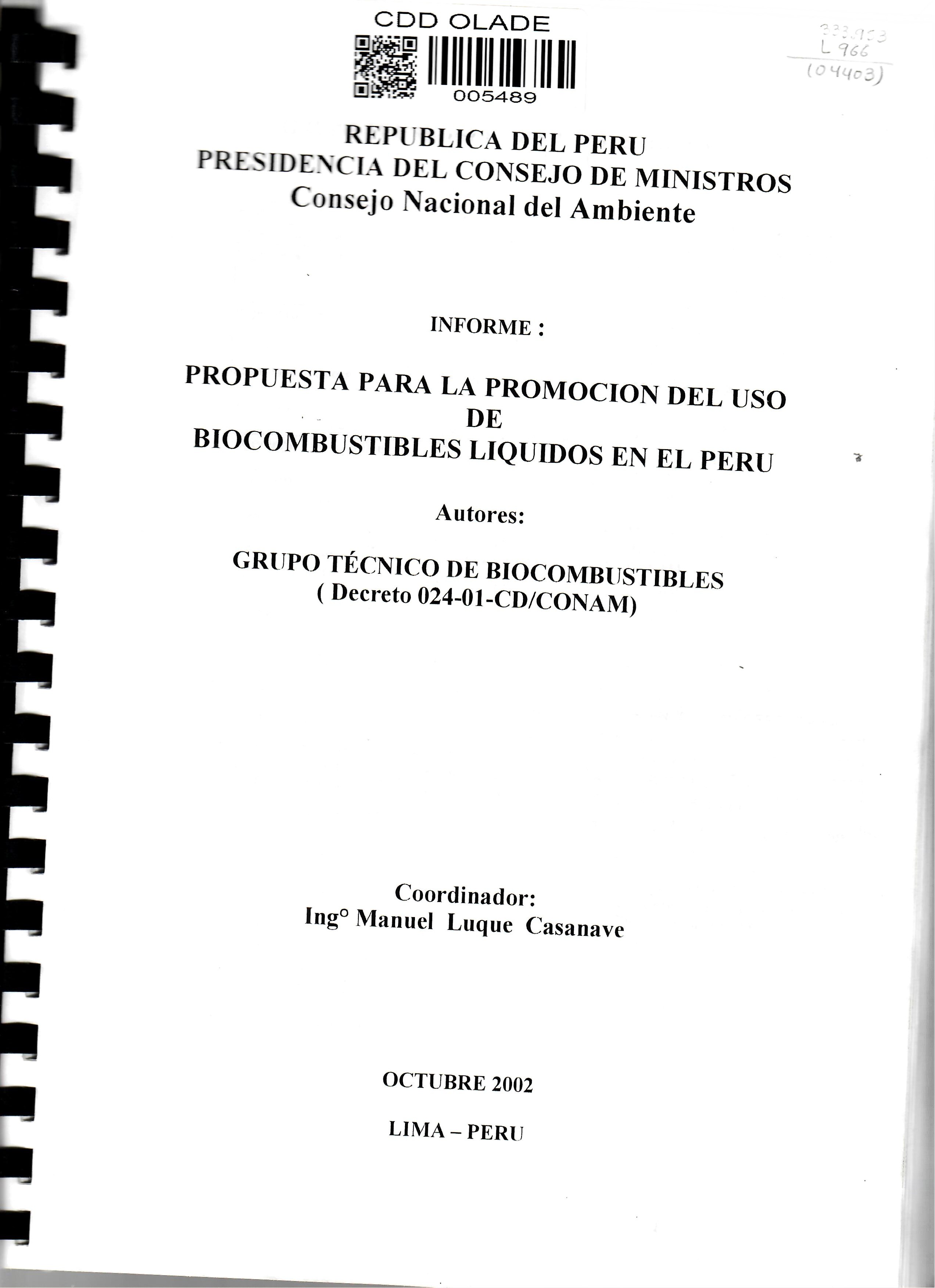 PROPUESTA PARA LA PROMOCION DEL USO DE BIOCOMBUSTIBLES LIQUIDOS EN EL PERU