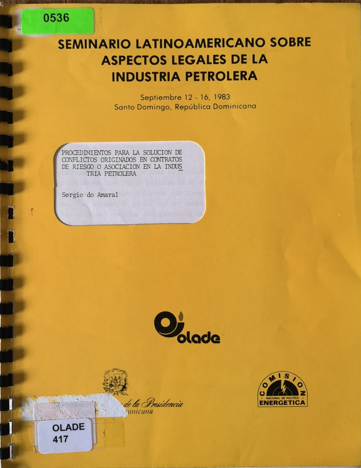 PROCEDIMIENTOS PARA LA SOLUCION DE CONFLICTOS ORIGINADOS EN CONTRATOS DE RIESGO O ASOCIACION EN LA INDUSTRIA PETROLERA
