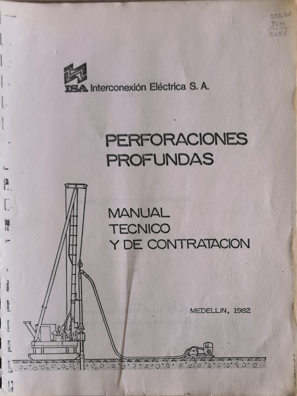 PERFORACIONES PROFUNDAS: MANUAL TECNICO Y DE CONTRATACION