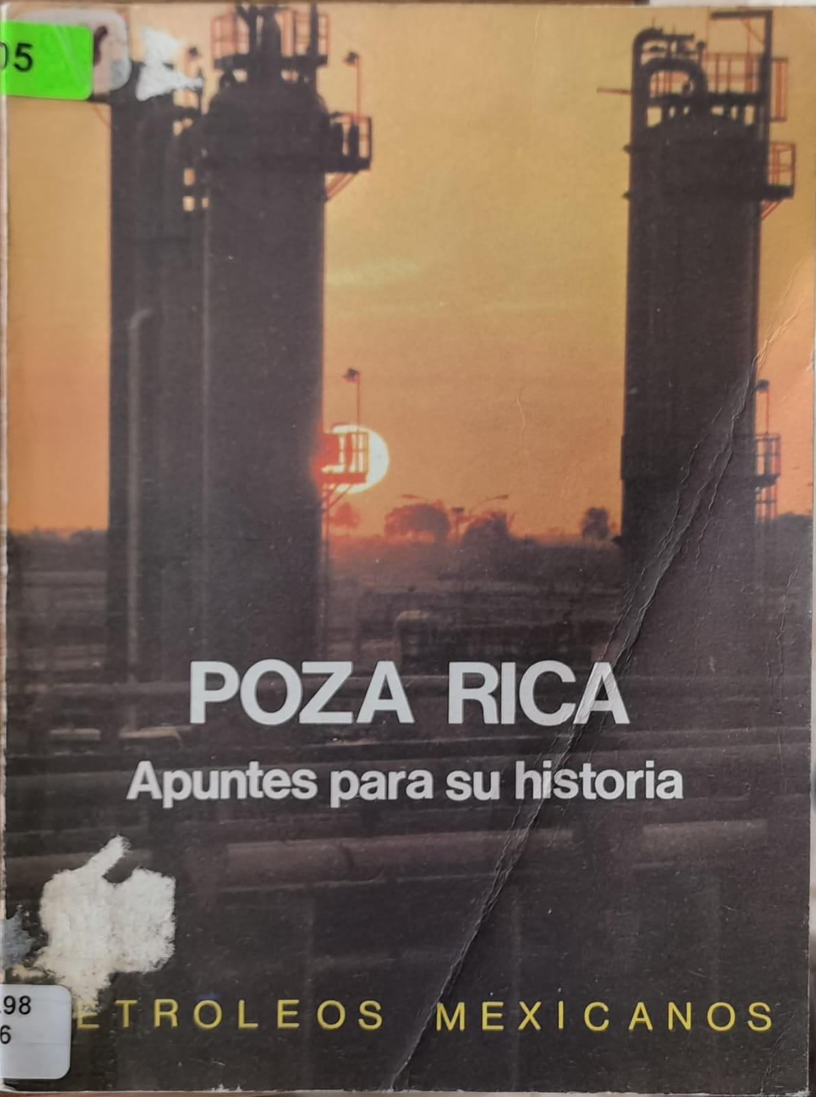POZA RICA: Apuntes para su historia