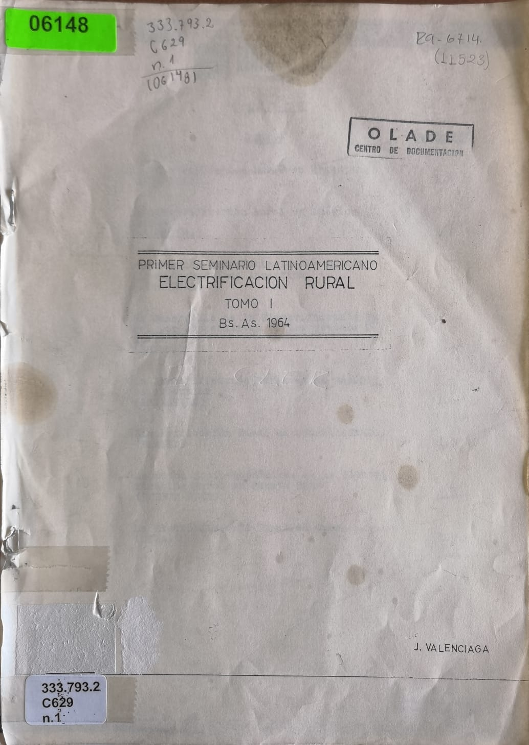 PRIMER SEMINARIO LATINOAMERICANO ELECTRIFICACION RURAL - TOMO I