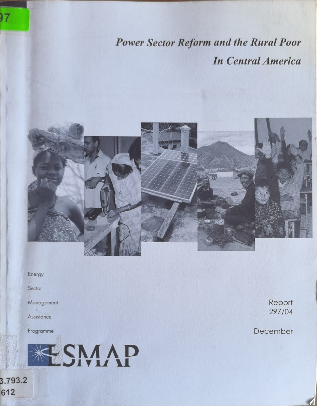 Power Sector Reform and the Rural Poor In Central America