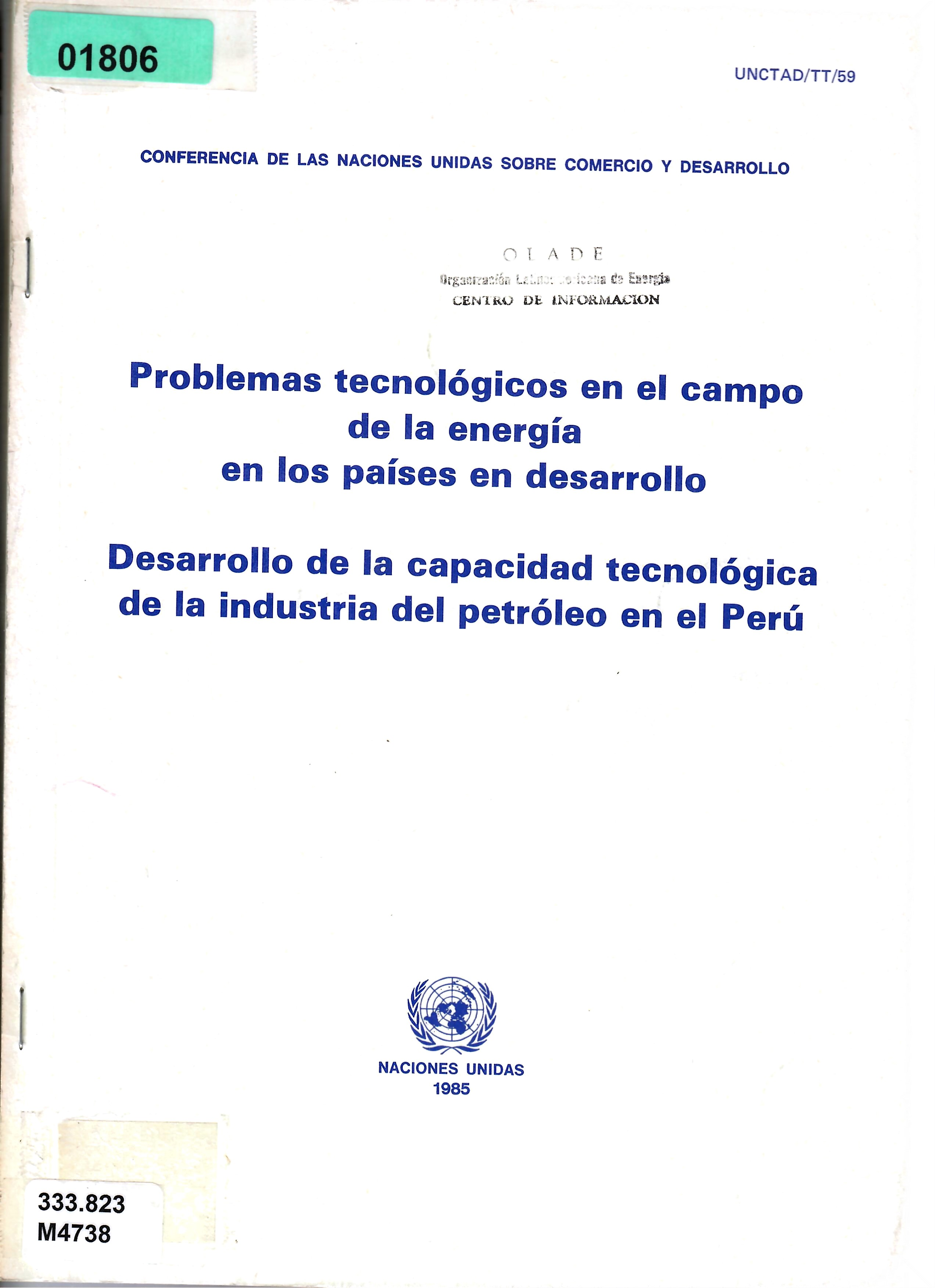 Problemas tecnológicos en el campo Problemas tecnológicos en el campo en los países en desarrollo  Desarrollo de la capacidad tecnológica de la industria del petróleo en el Perú