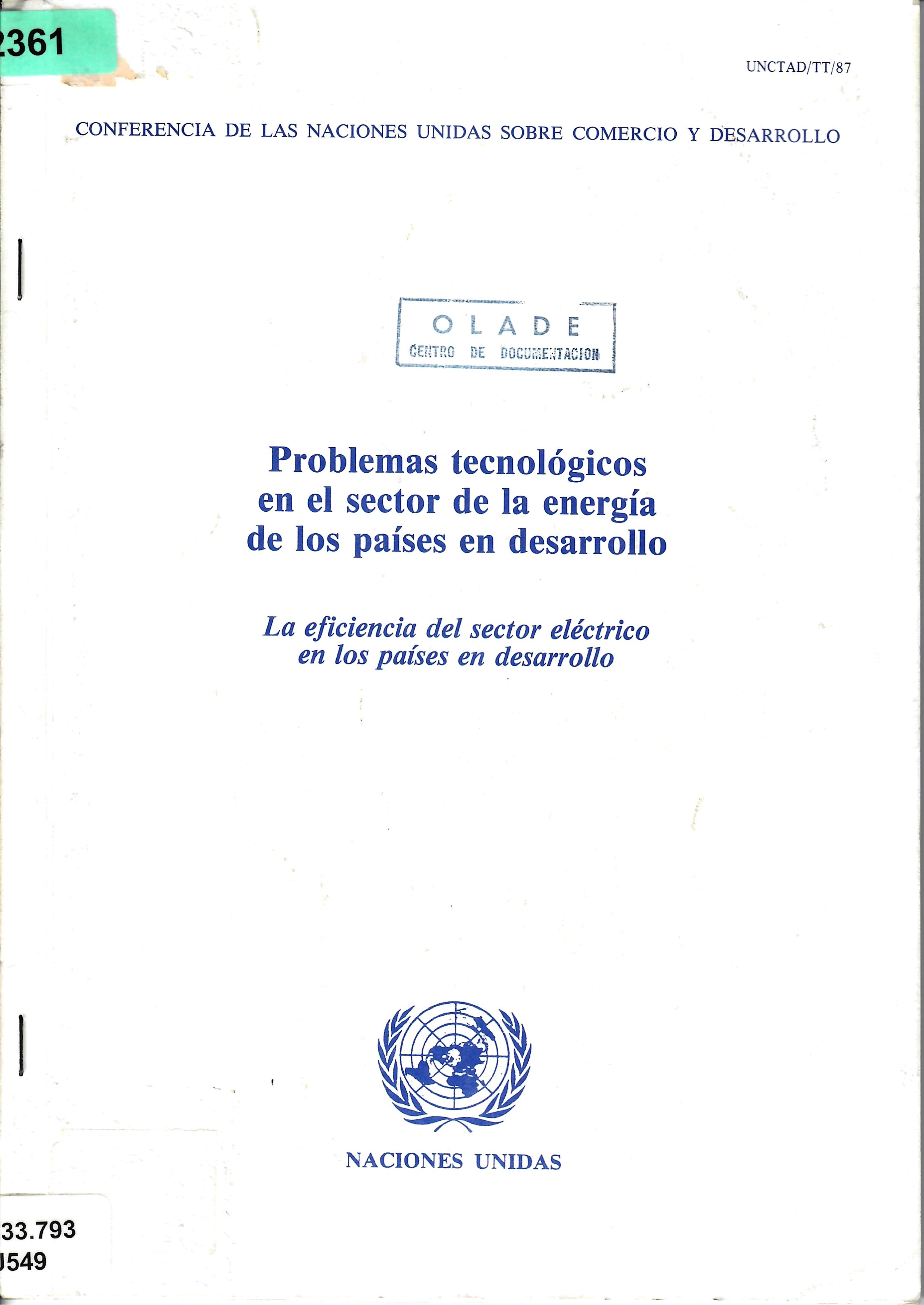 Problemas tecnológicos en el sector de la energía de los países en desarrollo La eficiencia del sector eléctrico en los países en desarrollo