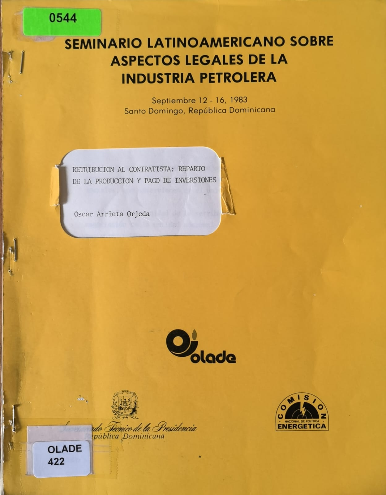 RETRIBUCION AL CONTRATISTA: REPARTO DE LA PRODUCCION Y PAGO DE INVERSIONES