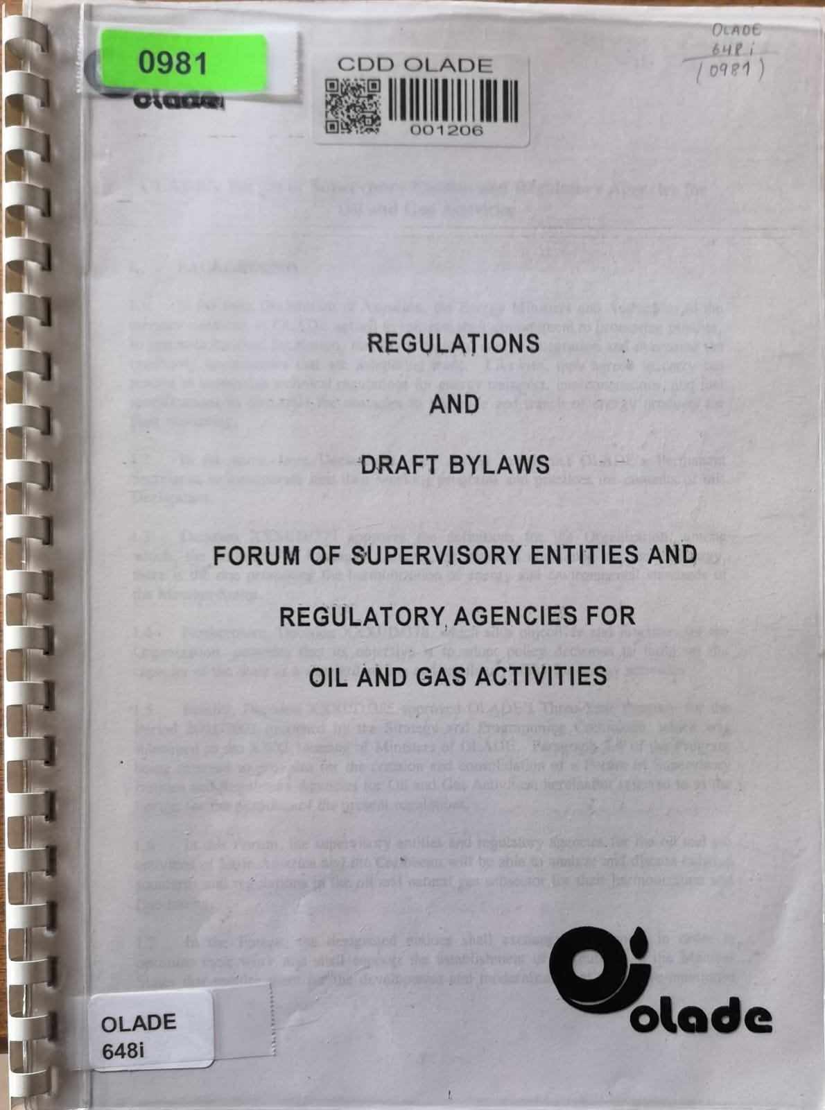REGULATIONS AND DRAFT BYLAWS FORUM OF SUPERVISORY ENTITIES AND
REGULATORY AGENCIES FOR OIL AND GAS ACTIVITIES