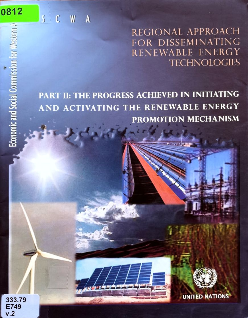 REGIONAL APPROACH FOR DISSEMINATING RENEWABLE ENERGY TECHNOLOGIES: PART II: THE PROGRESS ACHIEVED IN INITIATING AND ACTIVATING THE RENEWABLE ENERGY PROMOTION MECHANISM