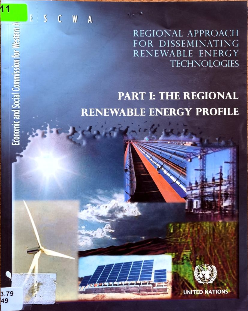 REGIONAL APPROACH FOR DISSEMINATING RENEWABLE ENERGY TECHNOLOGIES: PART I: THE REGIONAL RENEWABLE ENERGY PROFILE