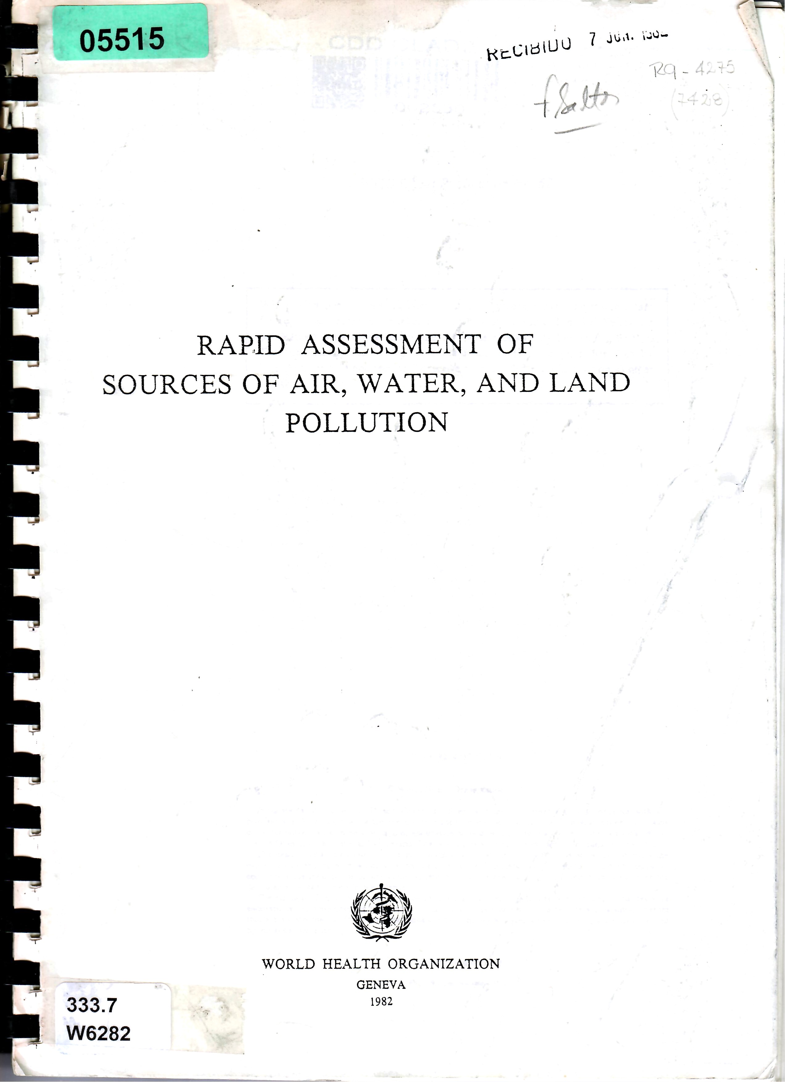 RAPID ASSESSMENT OF SOURCES OF AIR, WATER, AND LAND, POLLUTION