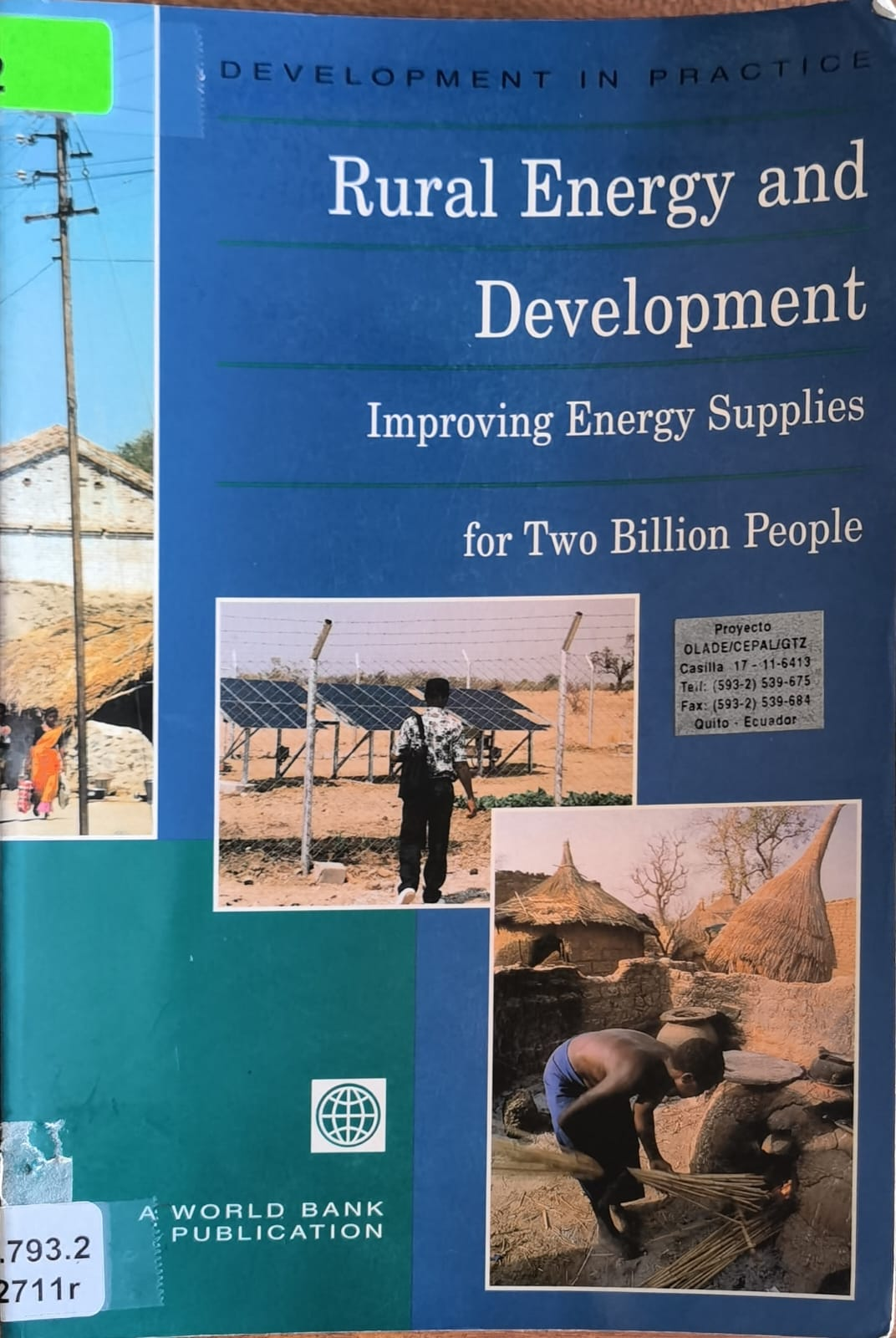 Rural Energy and Development: Improving Energy Supplies for Two Billion People