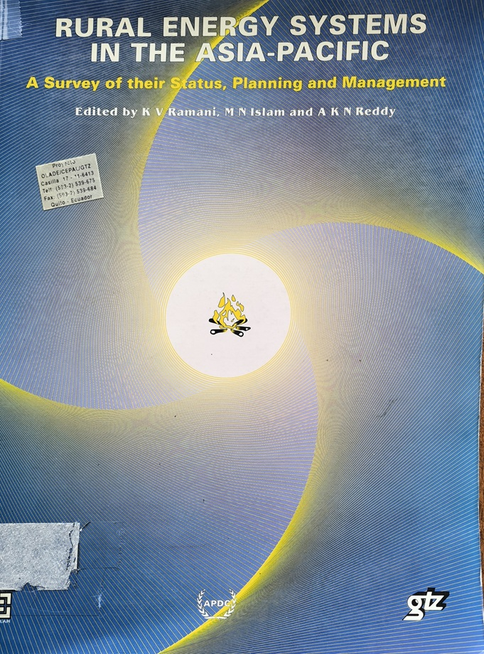 RURAL ENERGY SYSTEMS IN THE ASIA-PACIFIC: A Survey of their Status, Planning and Management