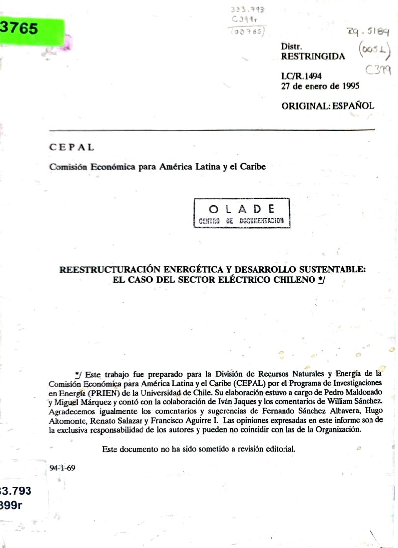 REESTRUCTURACIÓN ENERGÉTICA Y DESARROLLO SUSTENTABLE: EL CASO DEL SECTOR ELÉCTRICO CHILENO