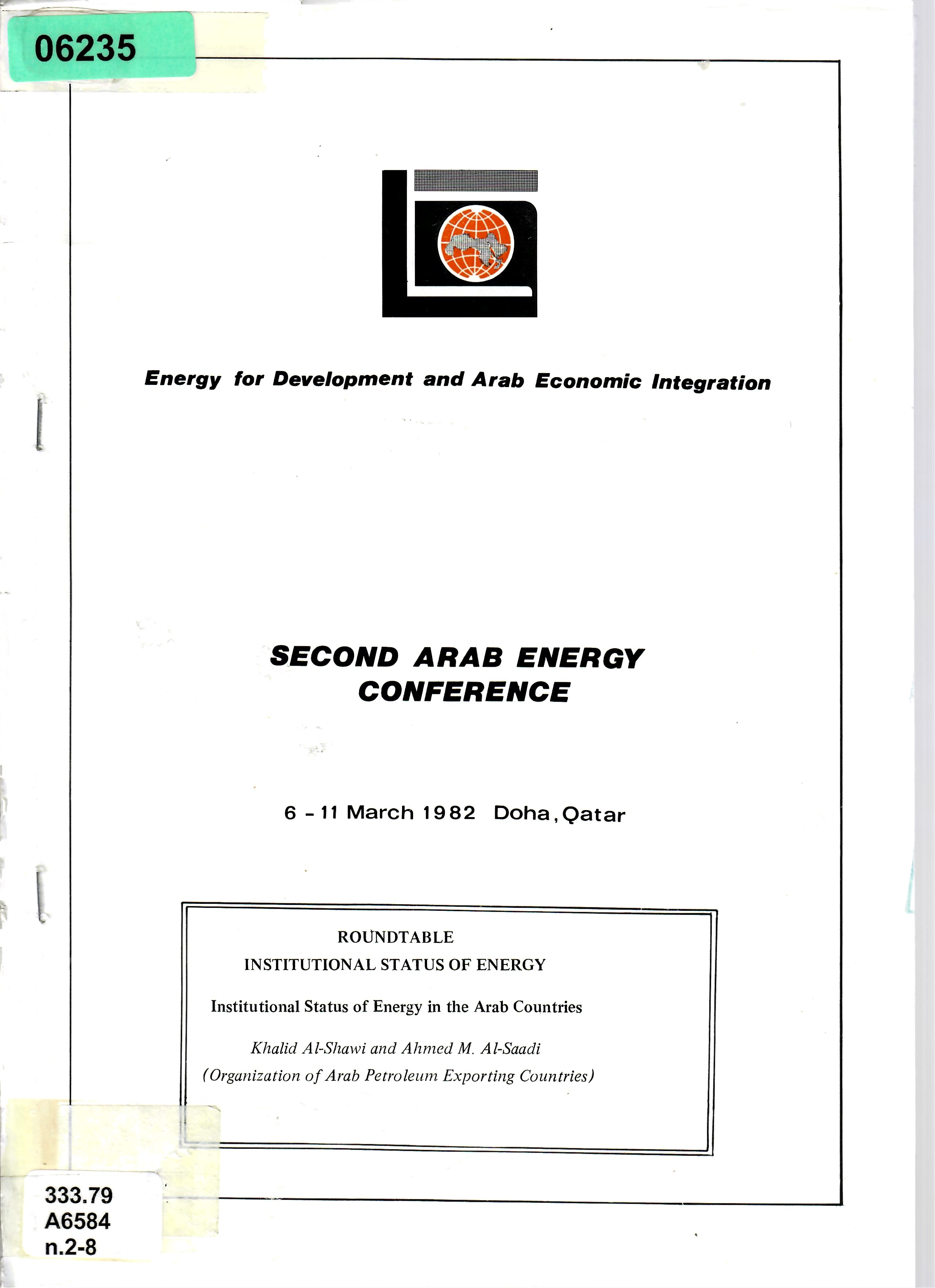 ROUNDTABLE INSTITUTIONAL STATUS OF ENERGY Institutional Status of Energy in the Arab Countries