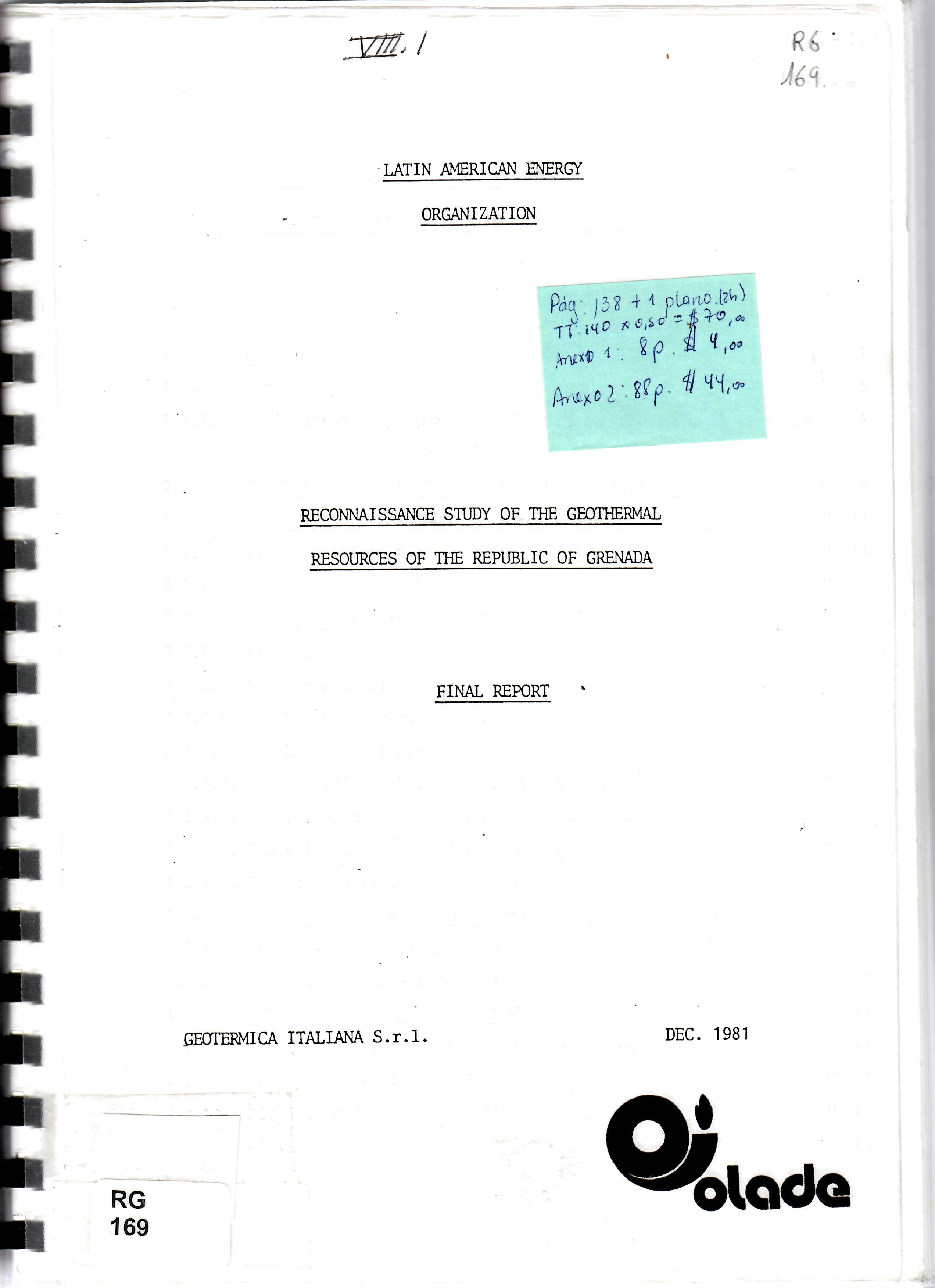 RECONNAISSANCE STUDY OF THE GEOTHERMAL RESOURCES OF THE REPUBLIC OF GRENADA FINAL REPORT