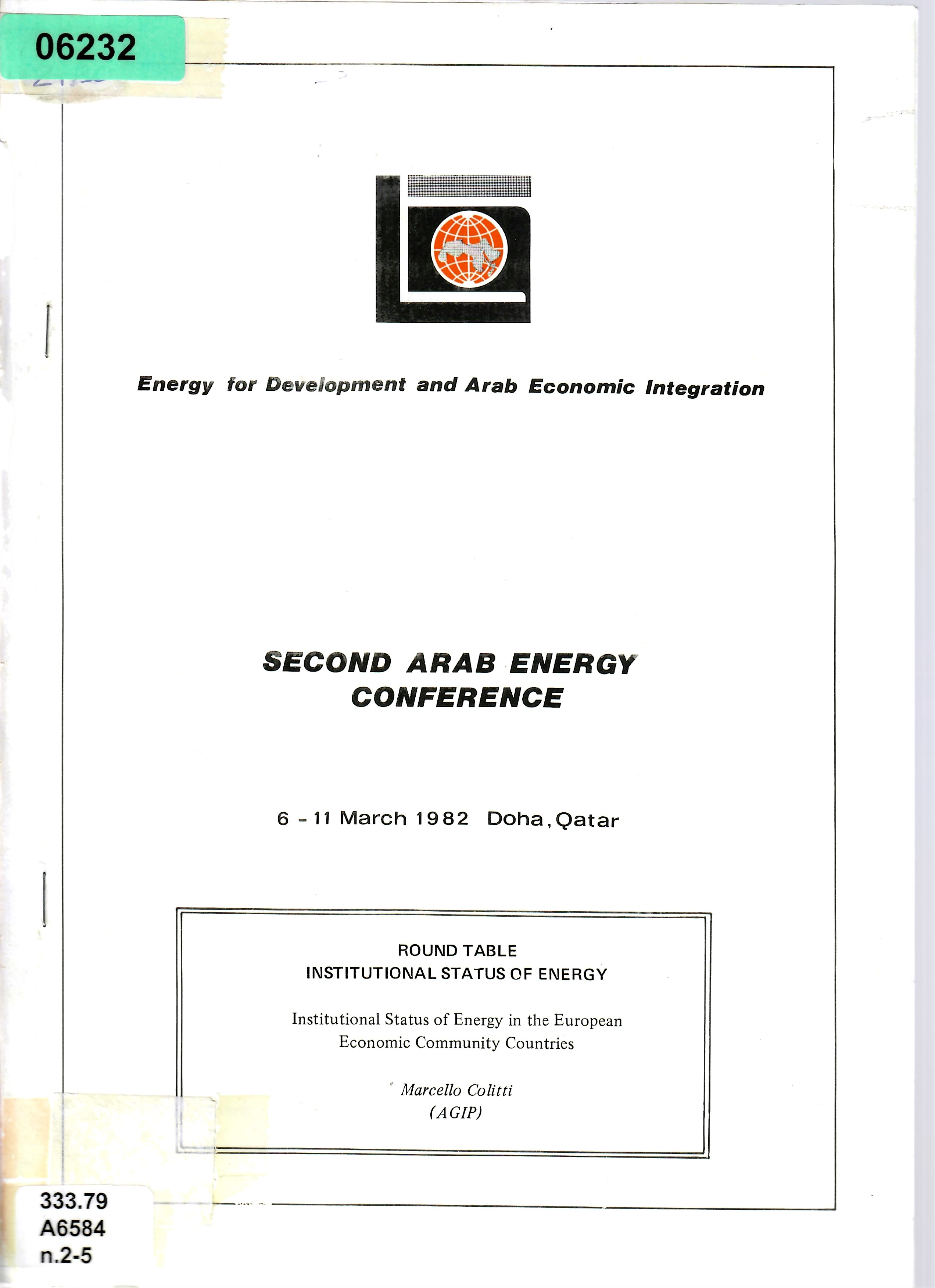 ROUND TABLE INSTITUTIONAL STATUS OF ENERGY Institutional Status of Energy in the European Economic Community Countries