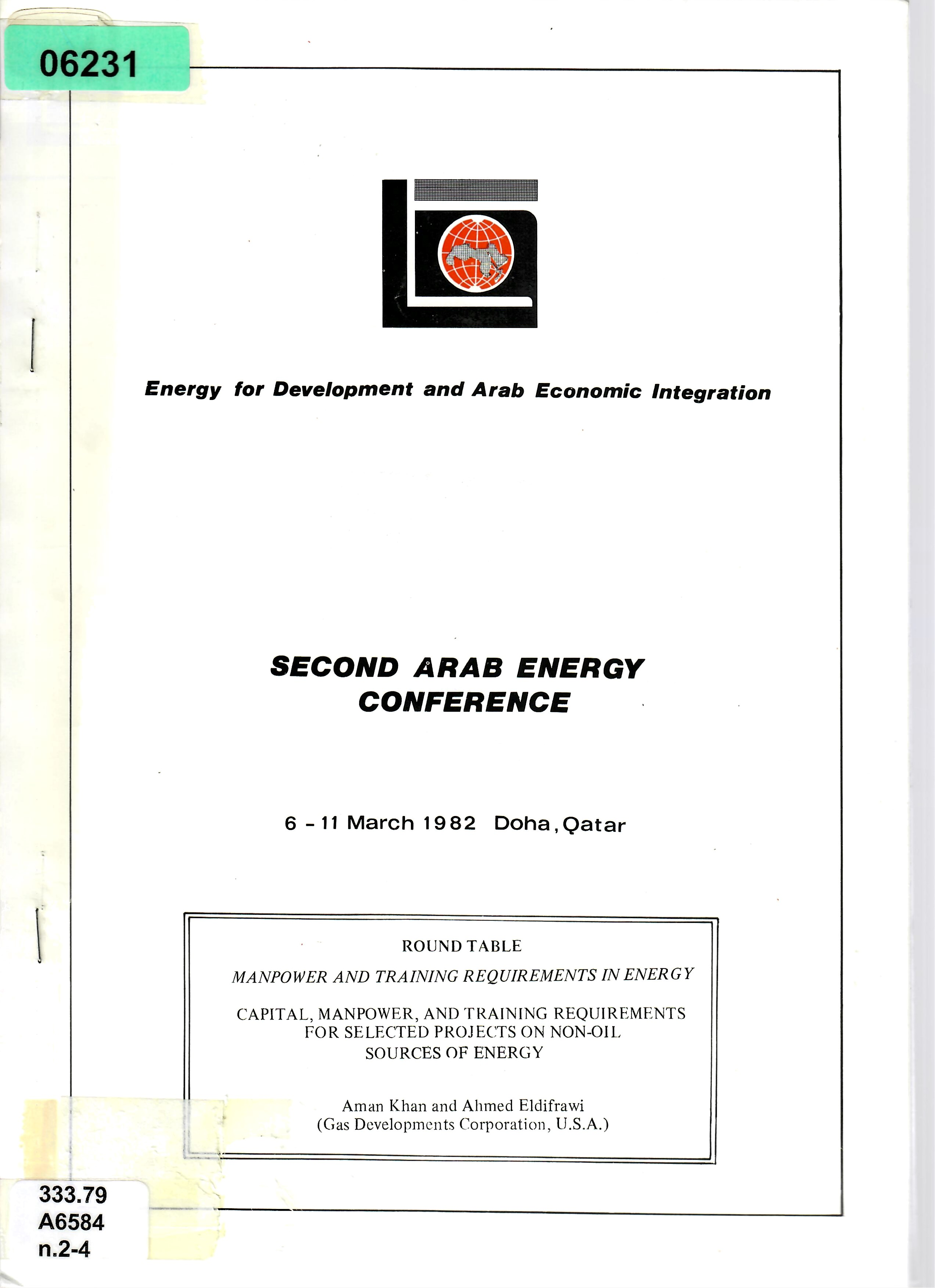 ROUND TABLE MANPOWER AND TRAINING REQUIREMENTS IN ENERGY CAPITAL, MANPOWER, AND TRAINING REQUIREMENTS FOR SELECTED PROJECTS ON NON-OIL SOURCES OF ENERGY