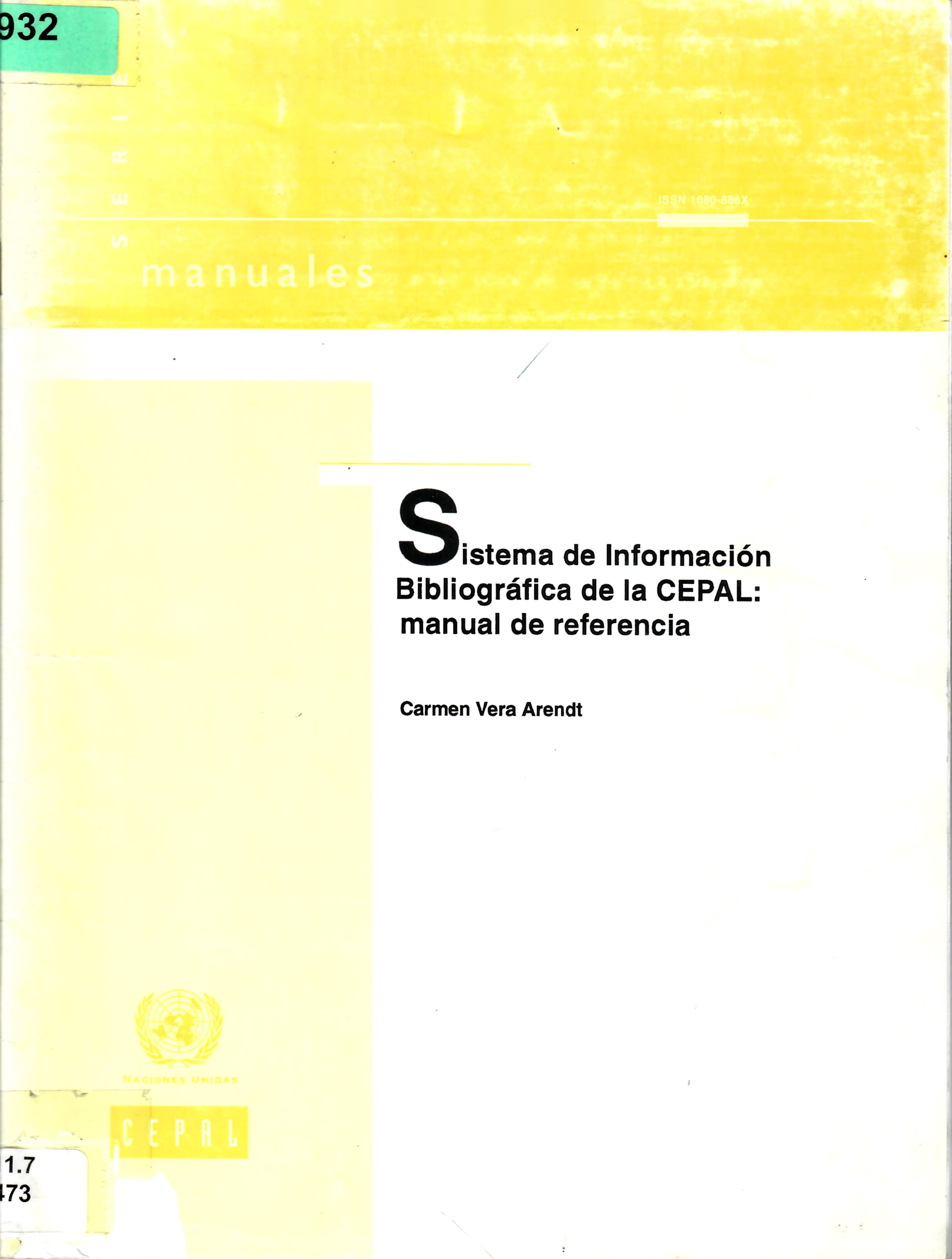 Sistema de Información Bibliográfica de la CEPAL: manual de referencia